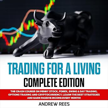 Trading for a Living: Complete Edition Audiobook by Andrew Rees episode artwork