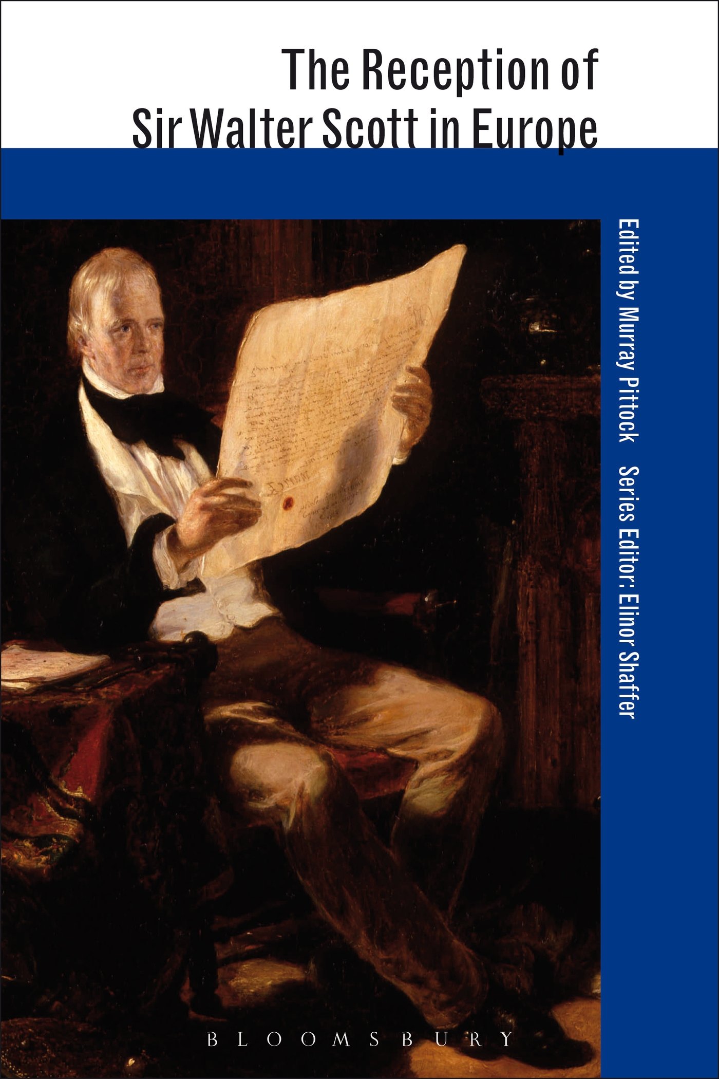 The Reception of Sir Walter Scott in Europe (The Reception of British and Irish Authors in Europe)