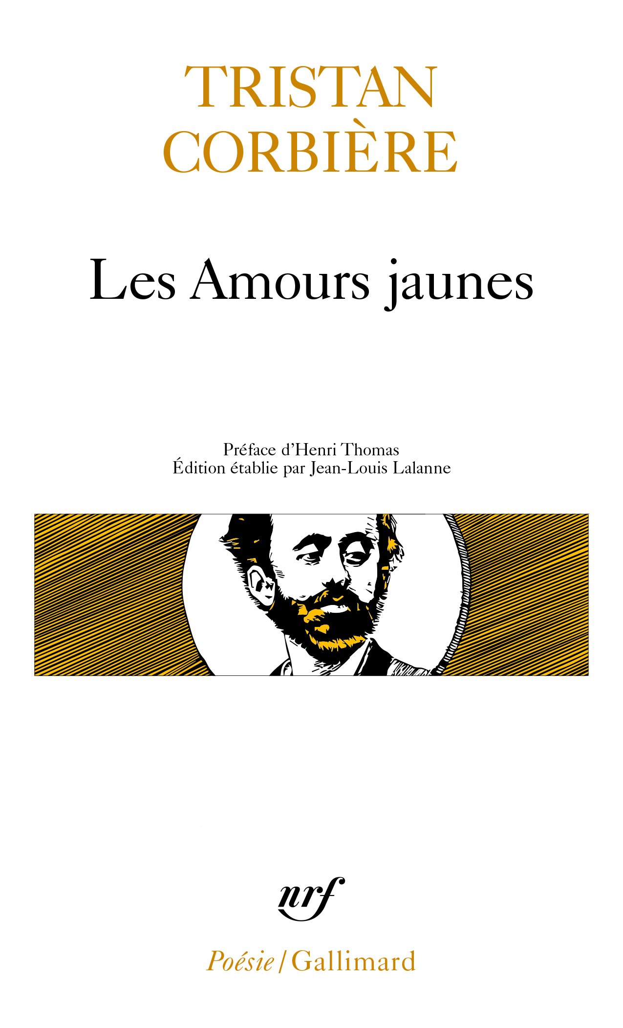 Les amours jaunes: A31831 (Poesie/Gallimard)