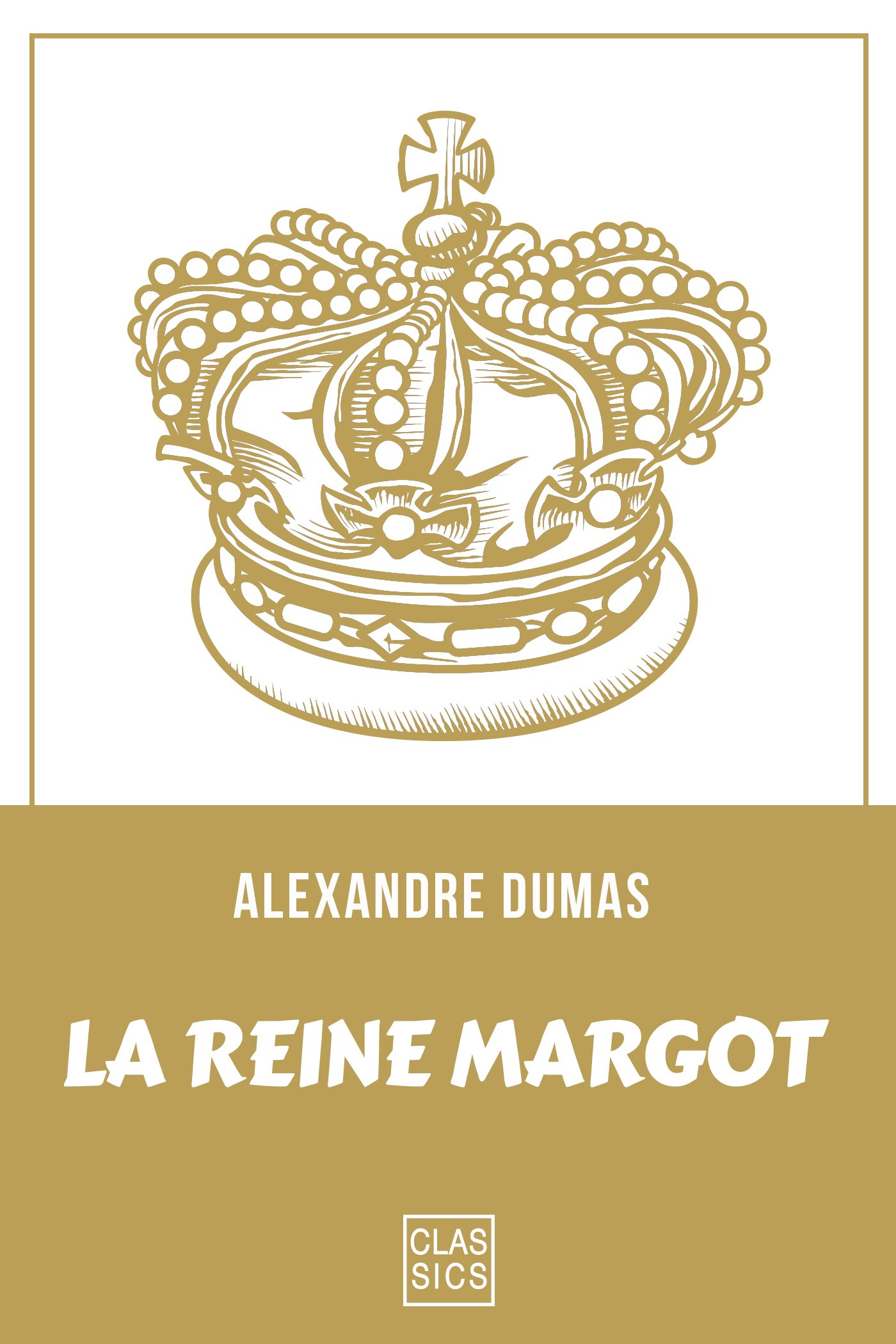 Reine Margot, La (French Edition)