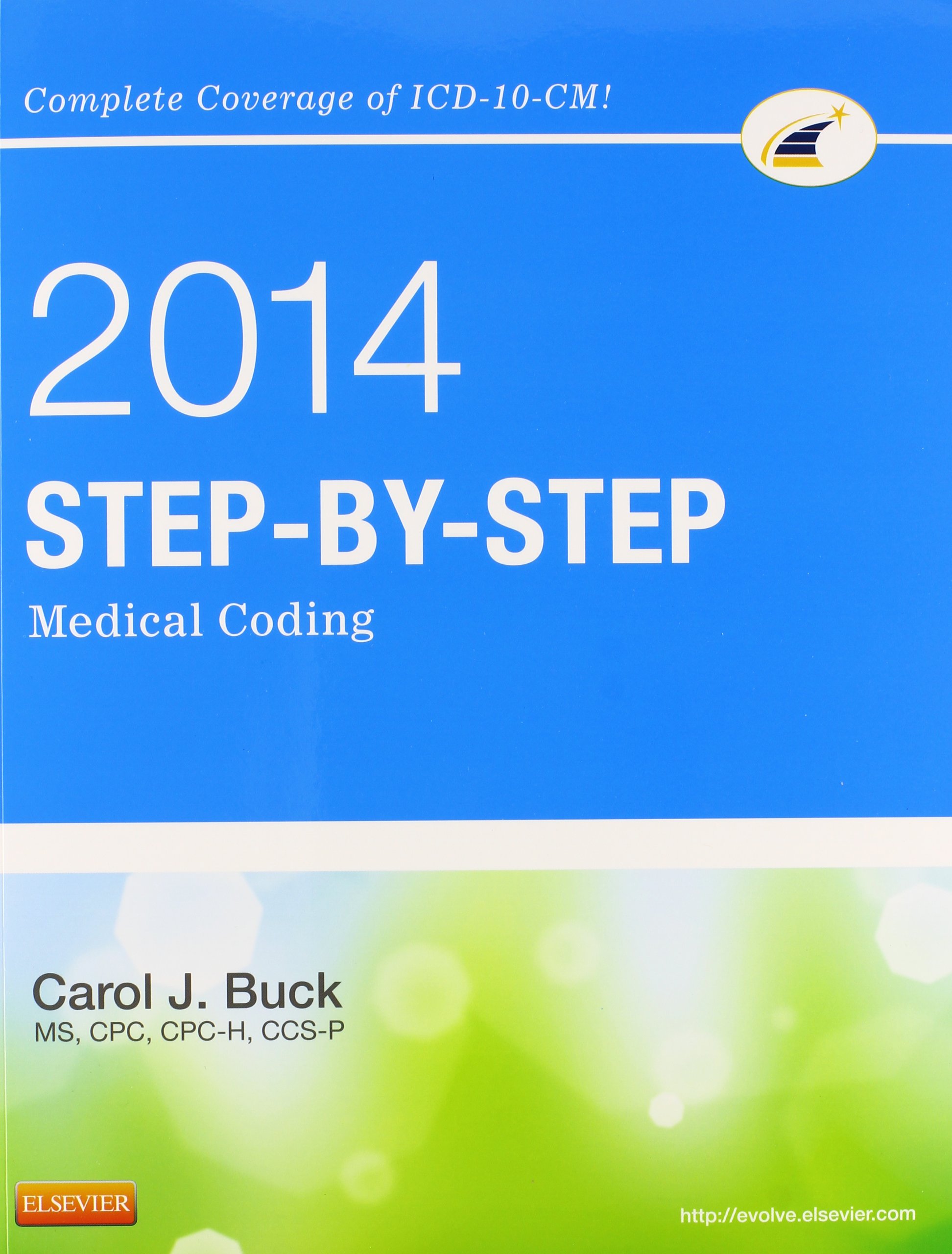 Step-by-Step Medical Coding, 2014 Edition 1st Edition