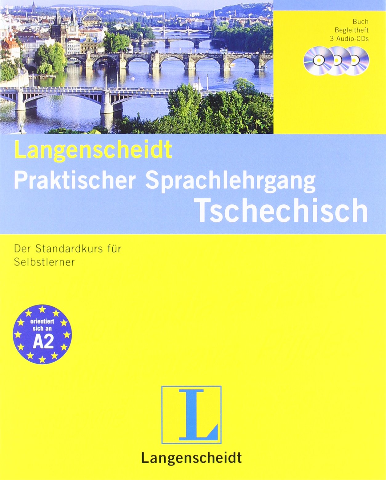Langenscheidt Praktischer Sprachlehrgang Tschechisch - Buch, 3 Audio-CDs + Begleitheft: Der Standardkurs für Selbstlerner (Langenscheidt Praktische Sprachlehrgänge)