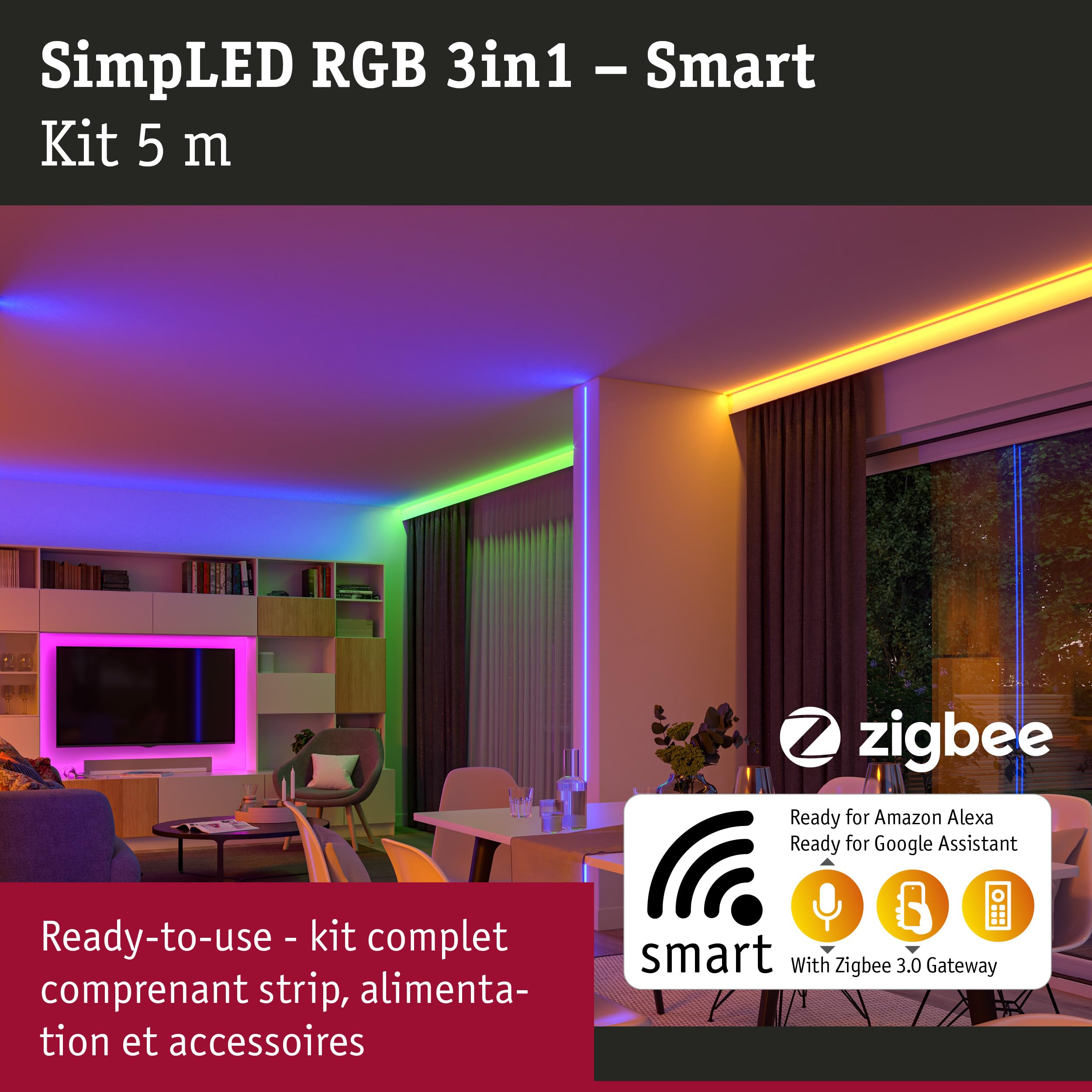 Paulmann 70534 Strip LED SimpLED Smart Home Zigbee RGB Kit complet 5m 20W 450lm 30LEDs/m RGB 24VA profilé pour bandes lumineuses
