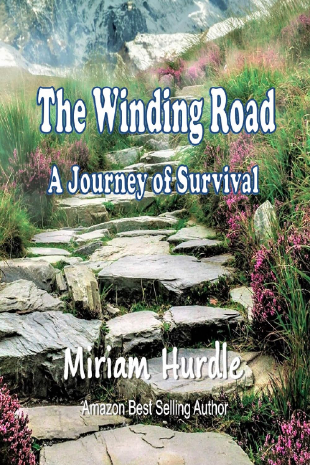 The Winding Road: A Journey of Survival