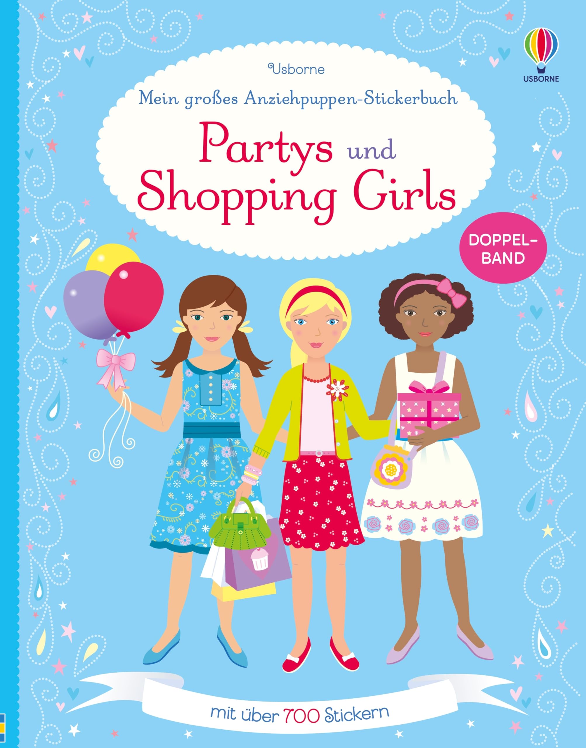 Mein großes Anziehpuppen-Stickerbuch: Partys und Shopping Girls: Doppelband. Mit über 700 Stickern