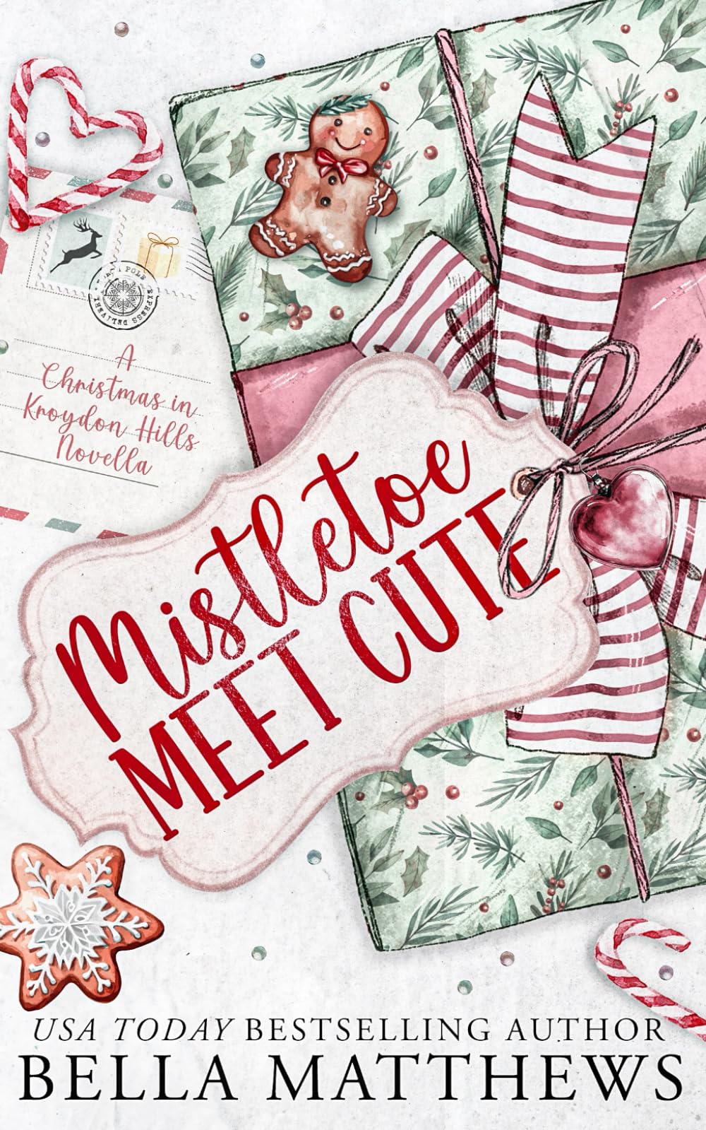 Mistletoe Meet Cute: A Christmas In Kroydon Hills Novella