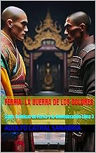 FERRIA: LA GUERRA DE LOS COLORES: Saga: Crónicas de Ferria y la Confederación Libro 3
