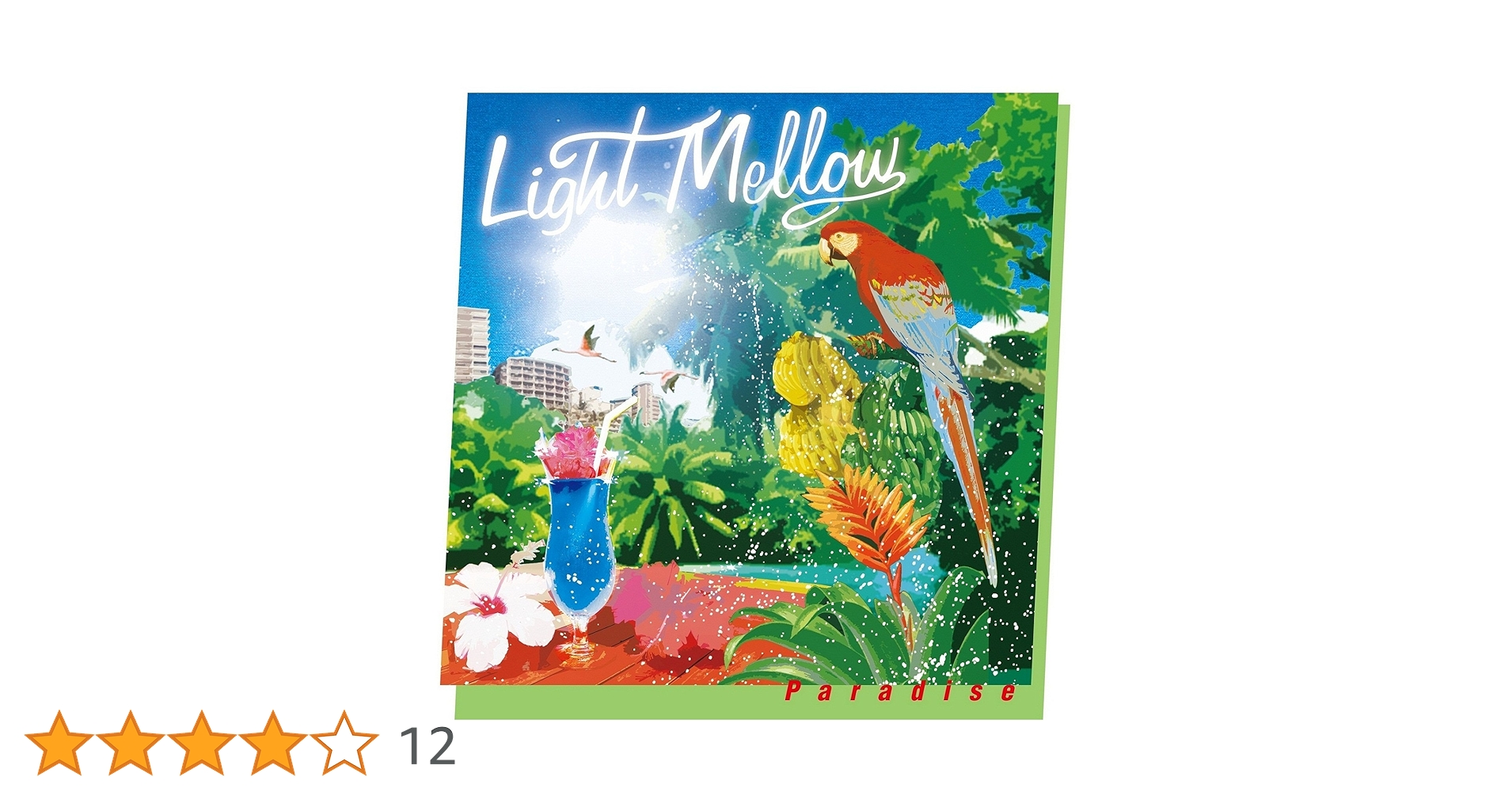 Amazon.co.jp: Light Mellow Paradise - オムニバス: ミュージック