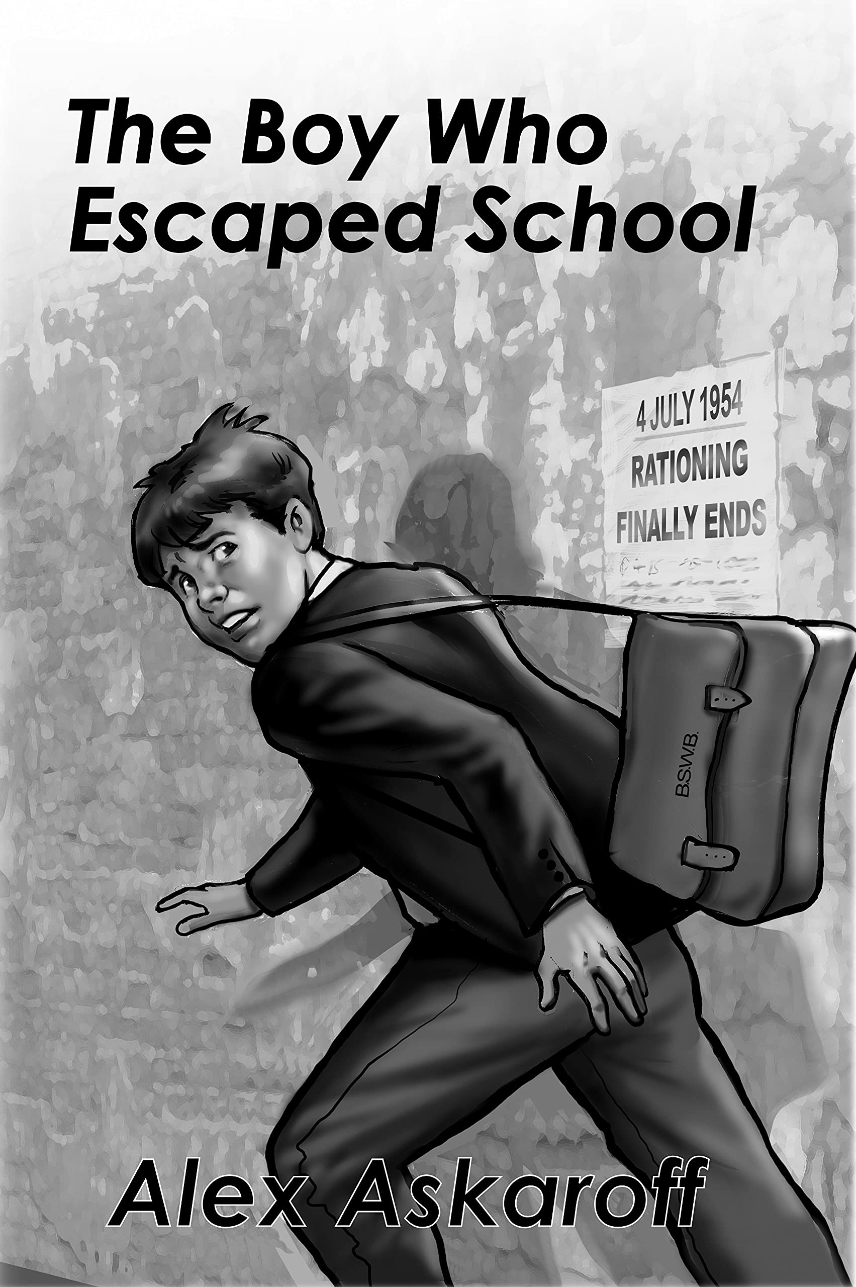 The Boy Who Escaped School