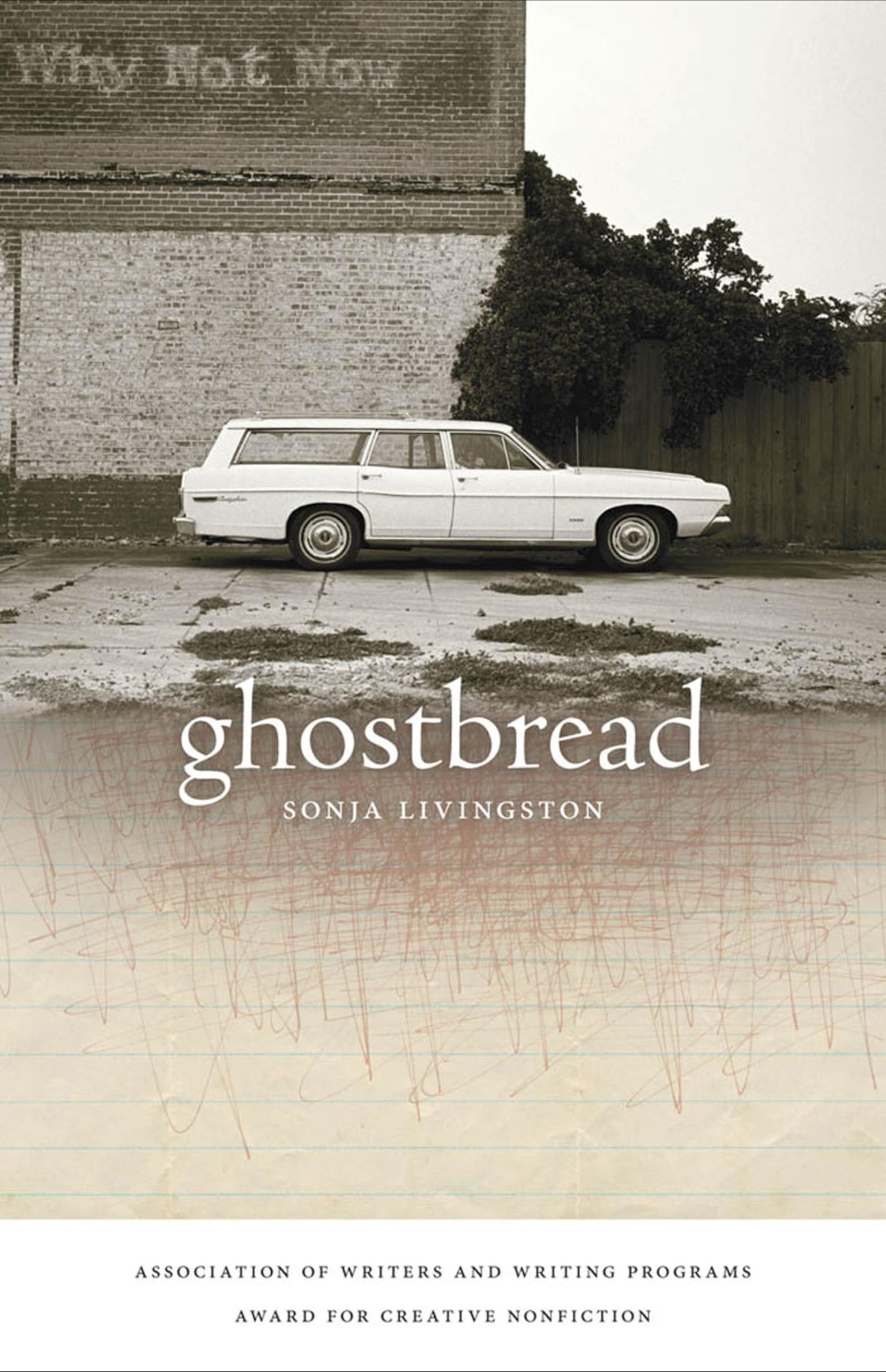 Ghostbread (Association of Writers and Writing Programs Award for Creative Nonfiction Series)