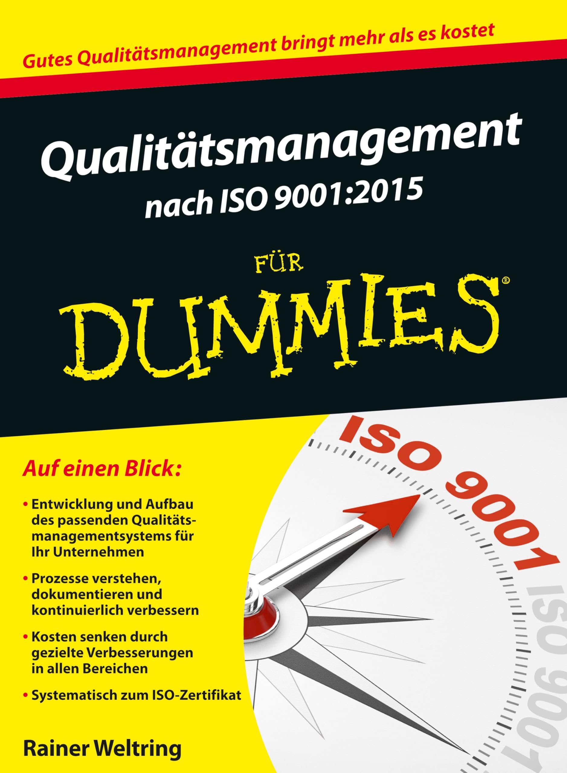 Qualitätsmanagement nach ISO 9001-2015 für Dummies by Rainer Weltring PAPERBACK