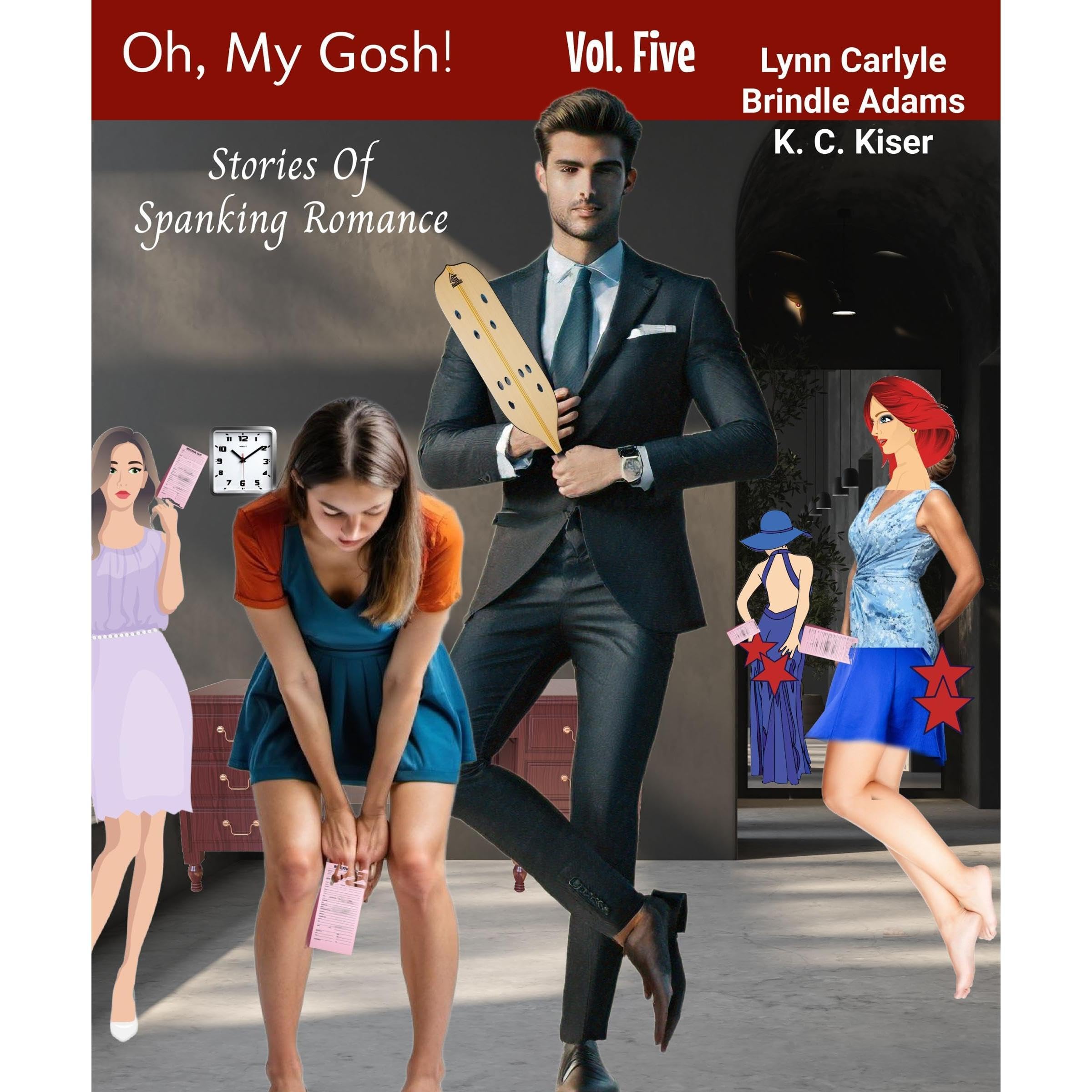 Oh, My Gosh! Volume Five