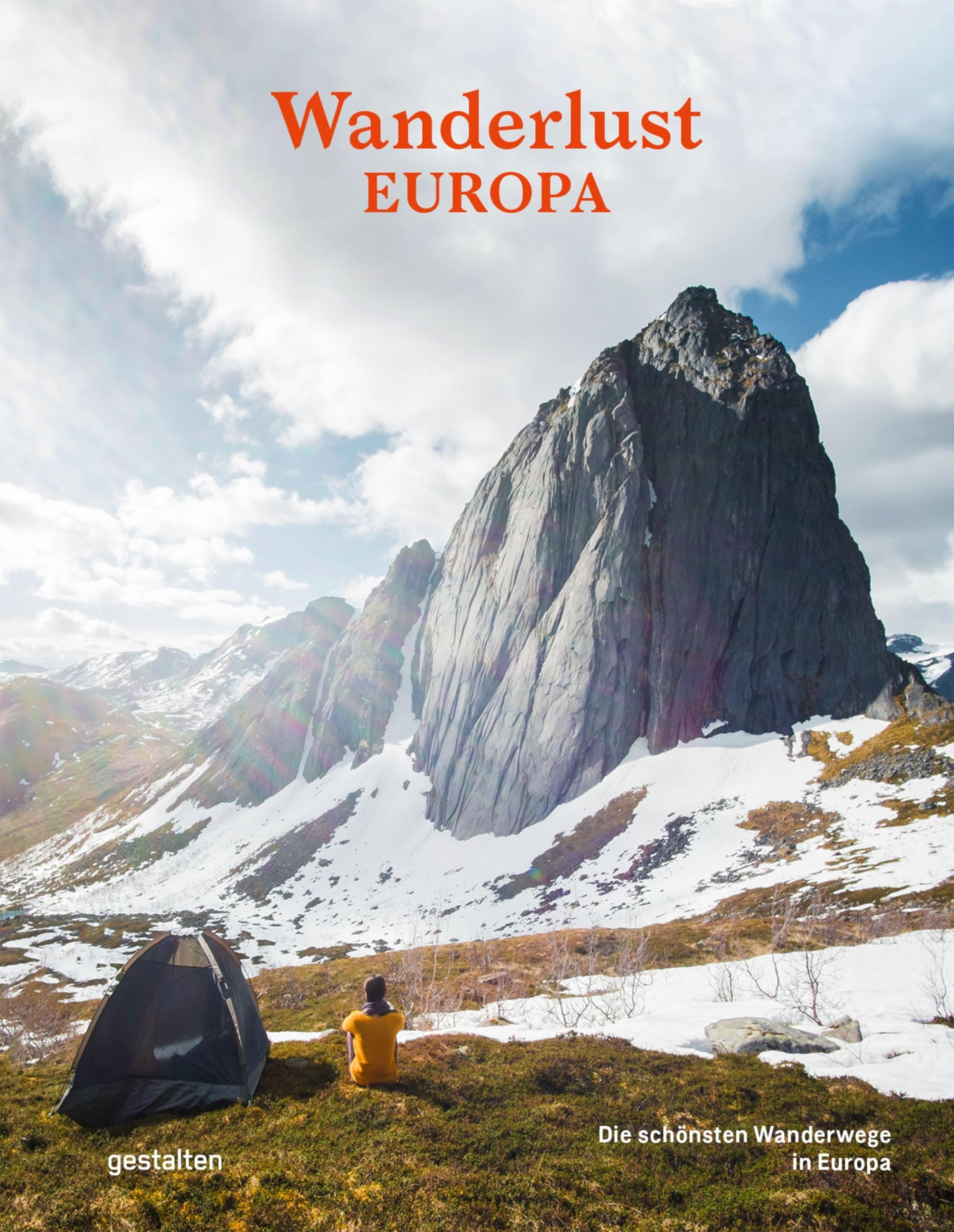 Wanderlust Europa: Die schönsten Wanderwege in Europa
