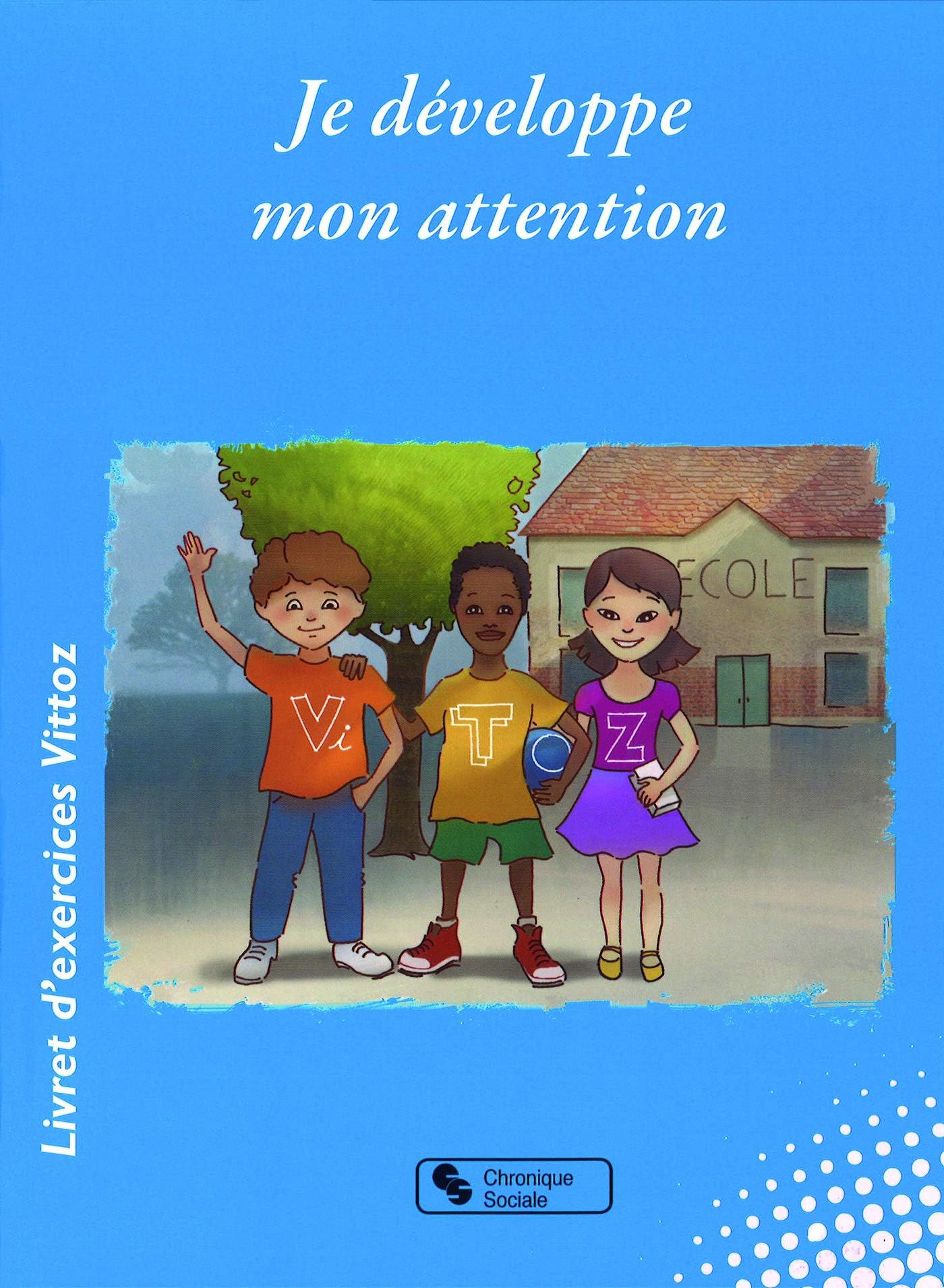 Je développe mon attention