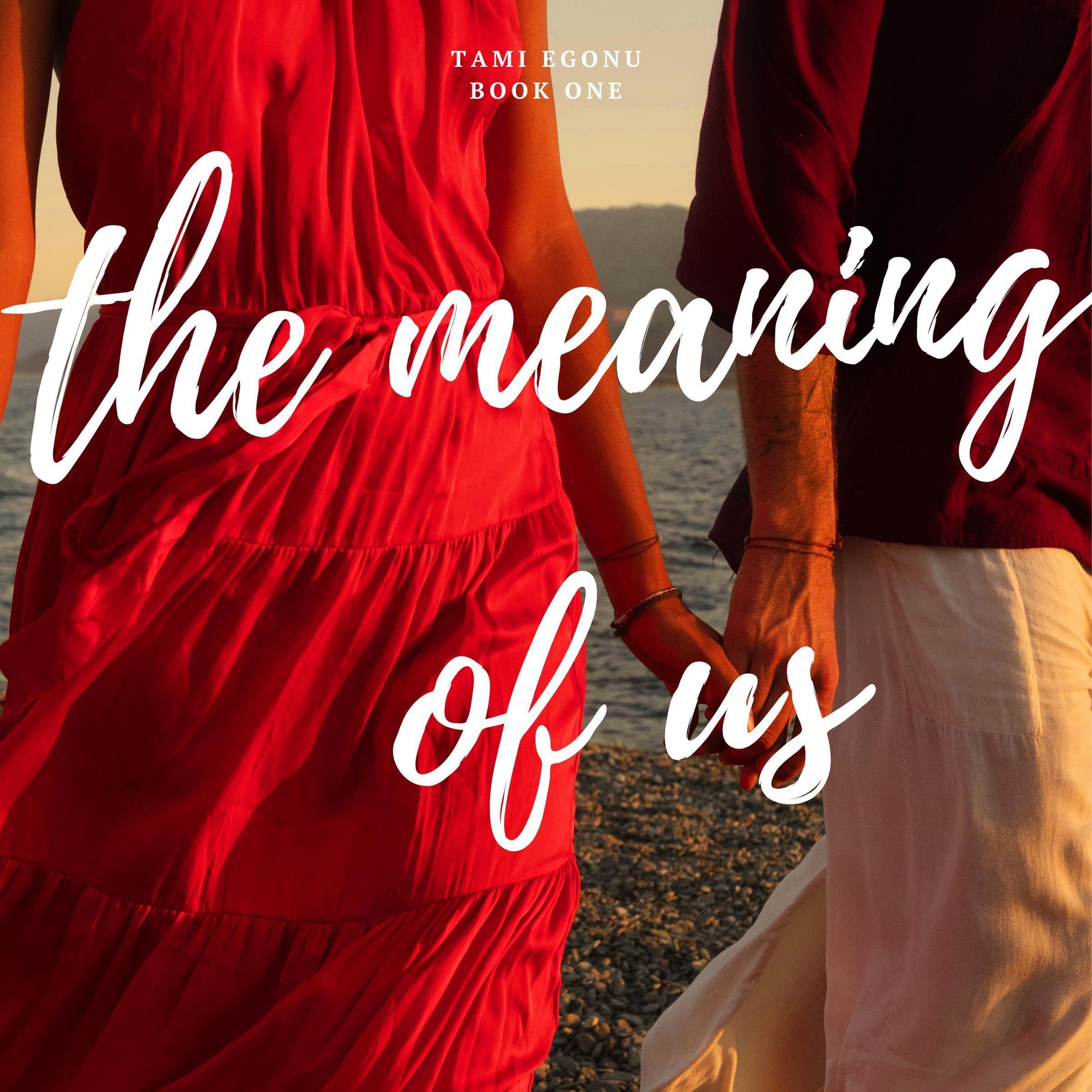 The Meaning of Us