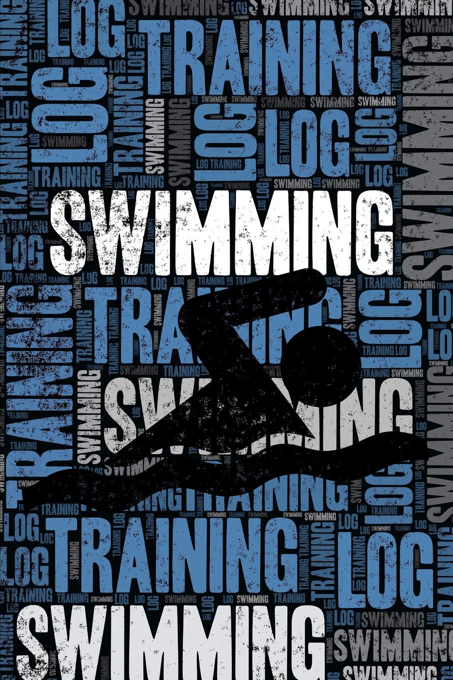 Swimming Training Log and Diary: Swimming Training Journal and Book For Swimmer and Coach - Swimming Notebook Tracker