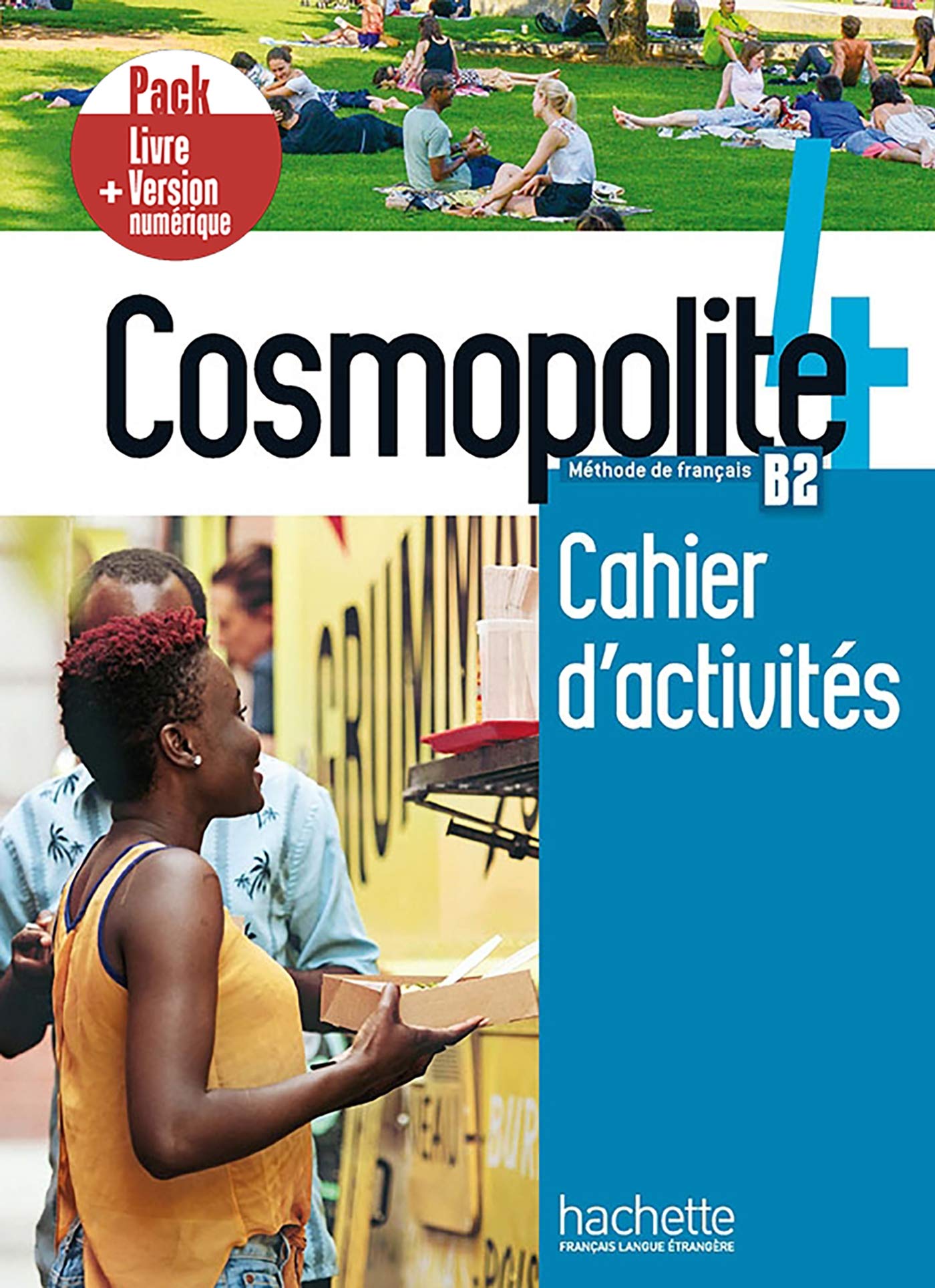 Cosmopolite: Cahier d'activites 4 + manuel numerique