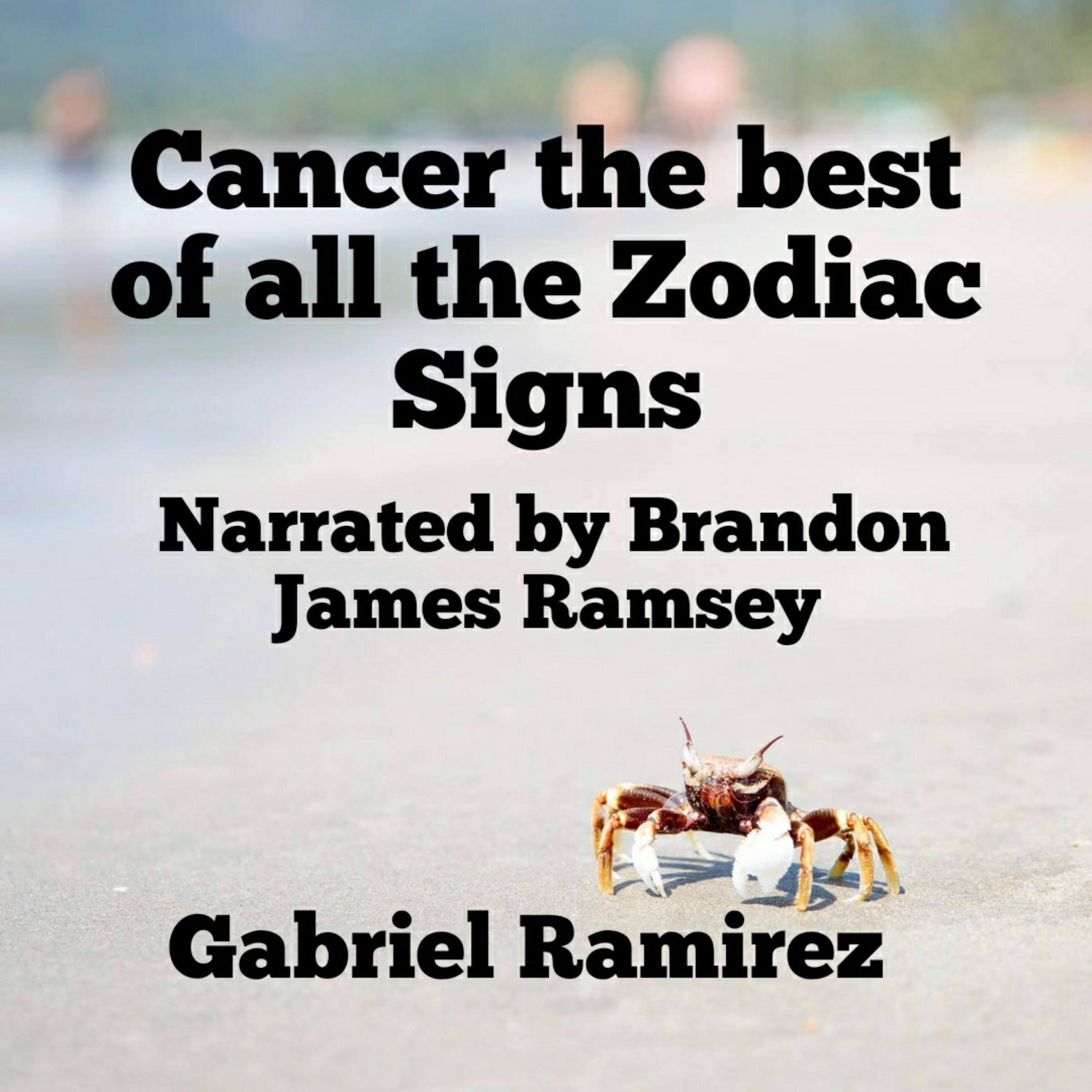 Cancer the Best of All the Zodiac Signs