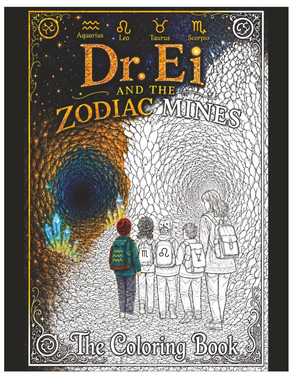 Dr. Ei and The Zodiac Mines: The Coloring Book