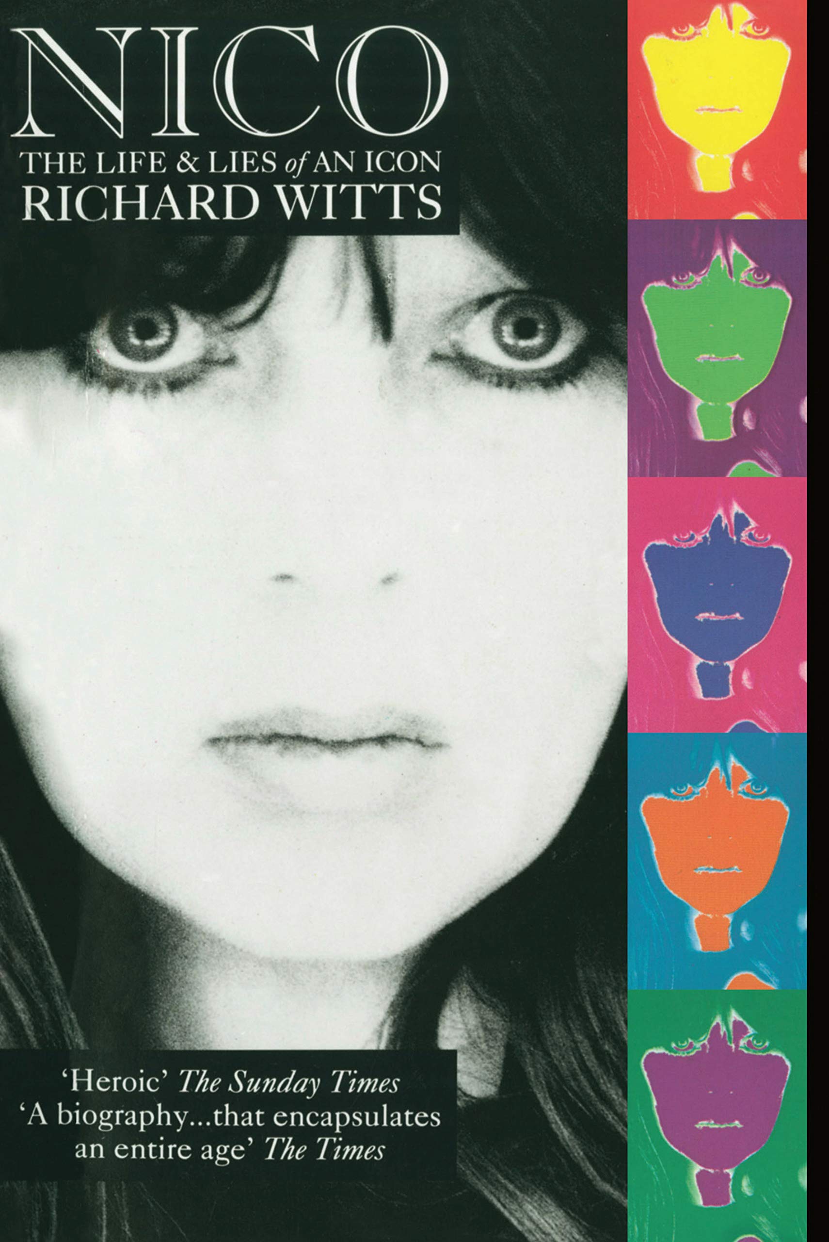 Nico Life And Lies Of An Icon by Richard Witts PAPERBACK 9780863696558