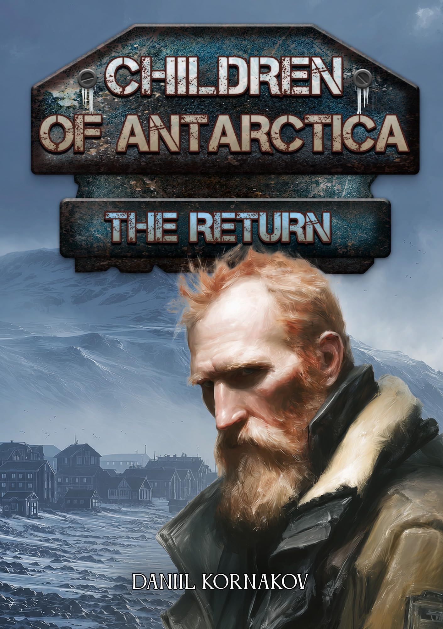 The Return (Children of Antarctica Series Book 4)