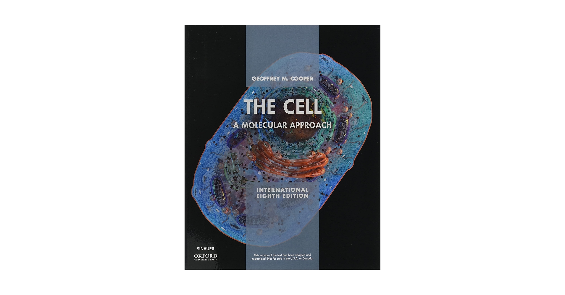 The Cell XE: A Molecular Approach: Cooper, Geoffrey