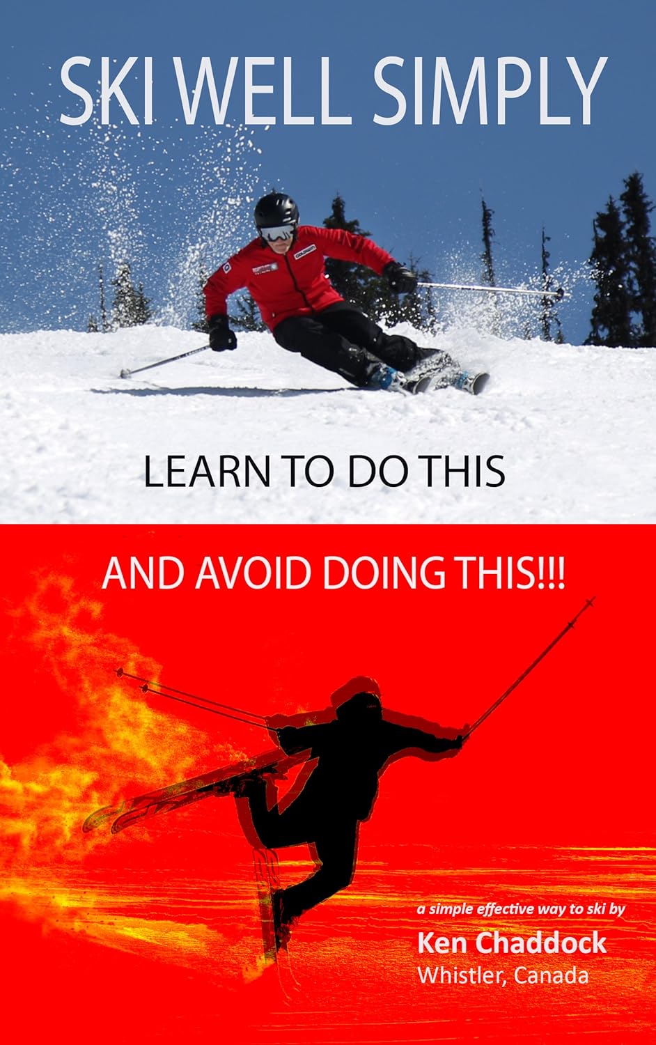 Ski Well Simply eBook : Chaddock, Ken: Kindle Store