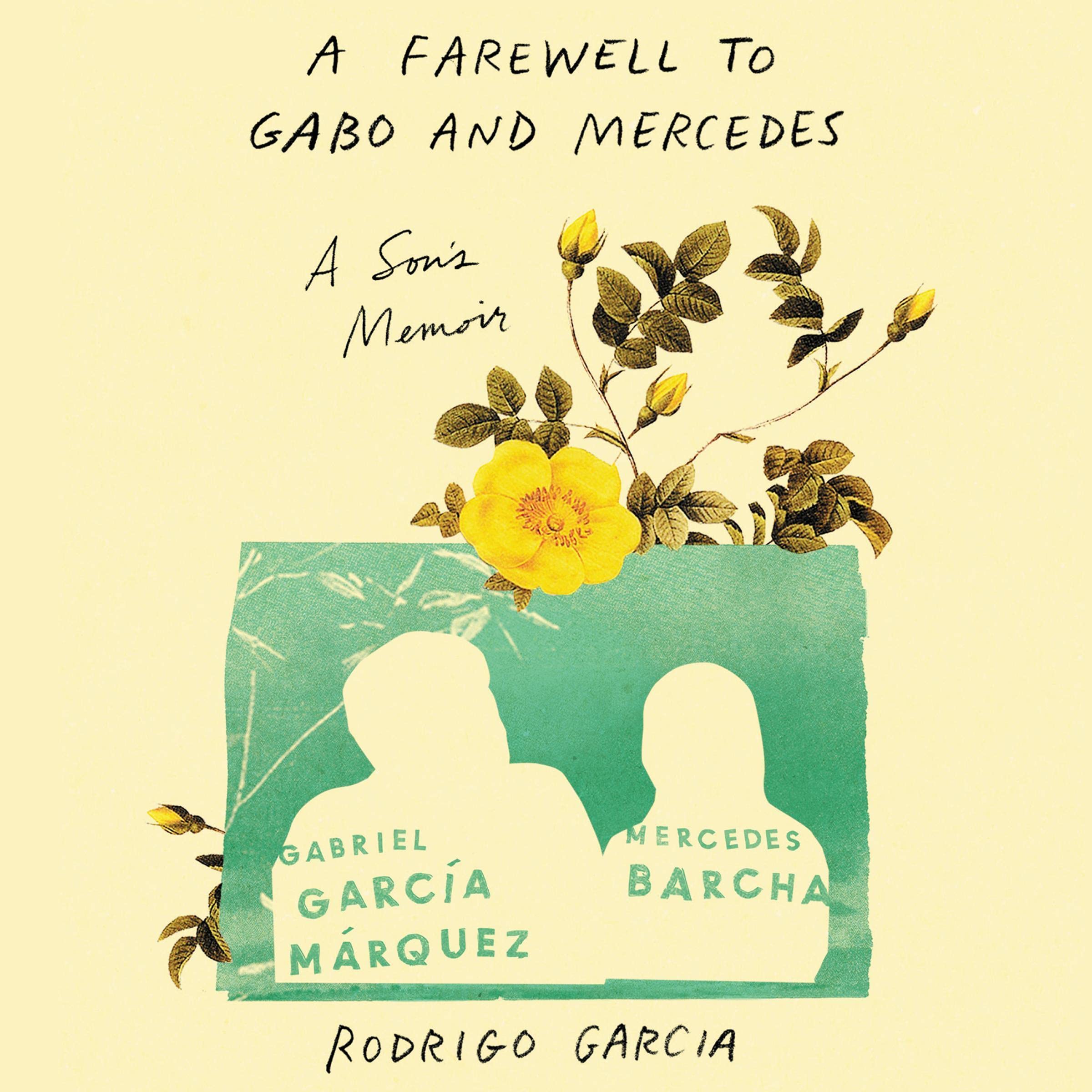 Cover art for A Farewell to Gabo and Mercedes