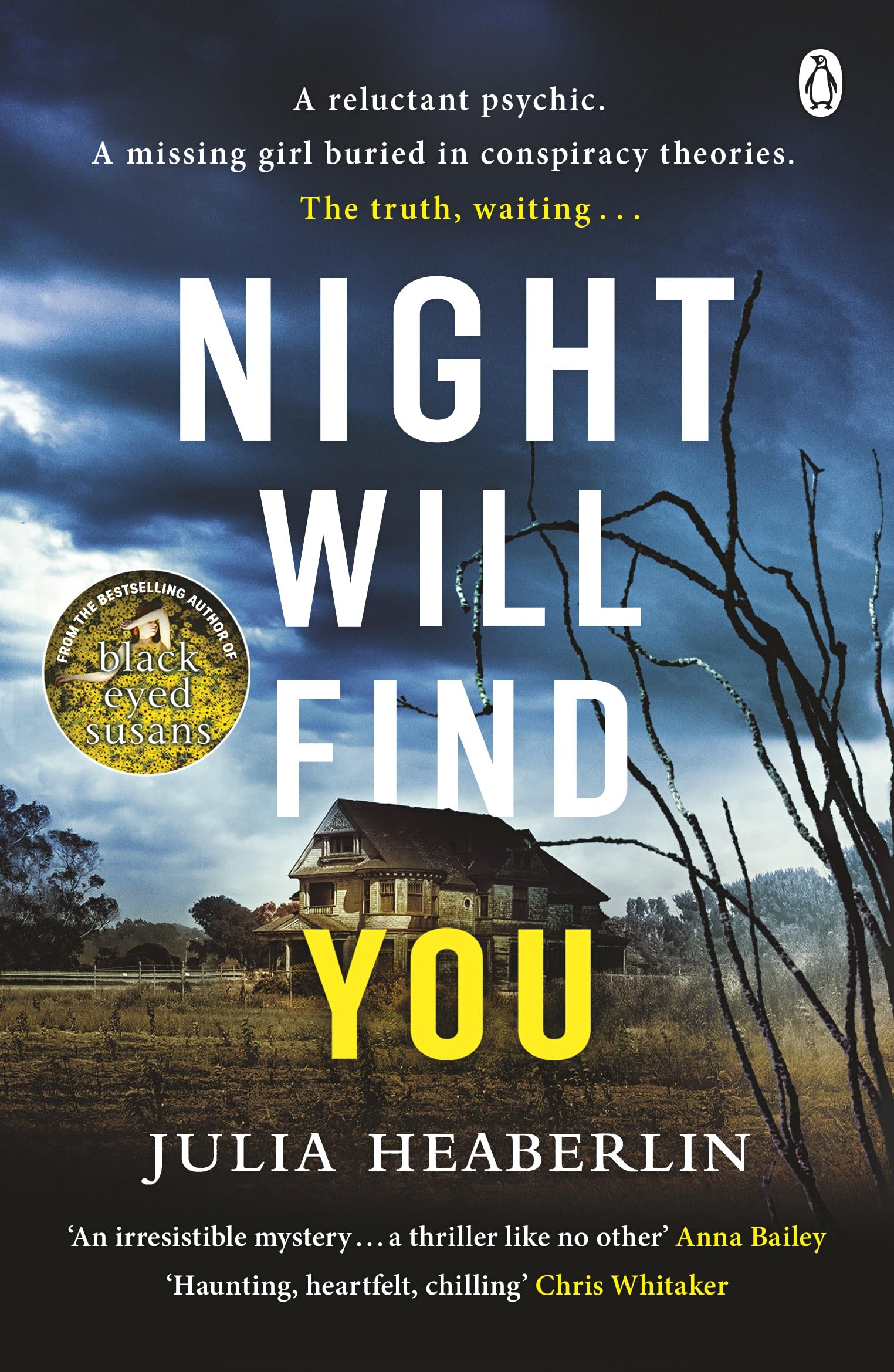 Night Will Find You: The spine-tingling new thriller from the bestselling author of Black-Eyed Susans
