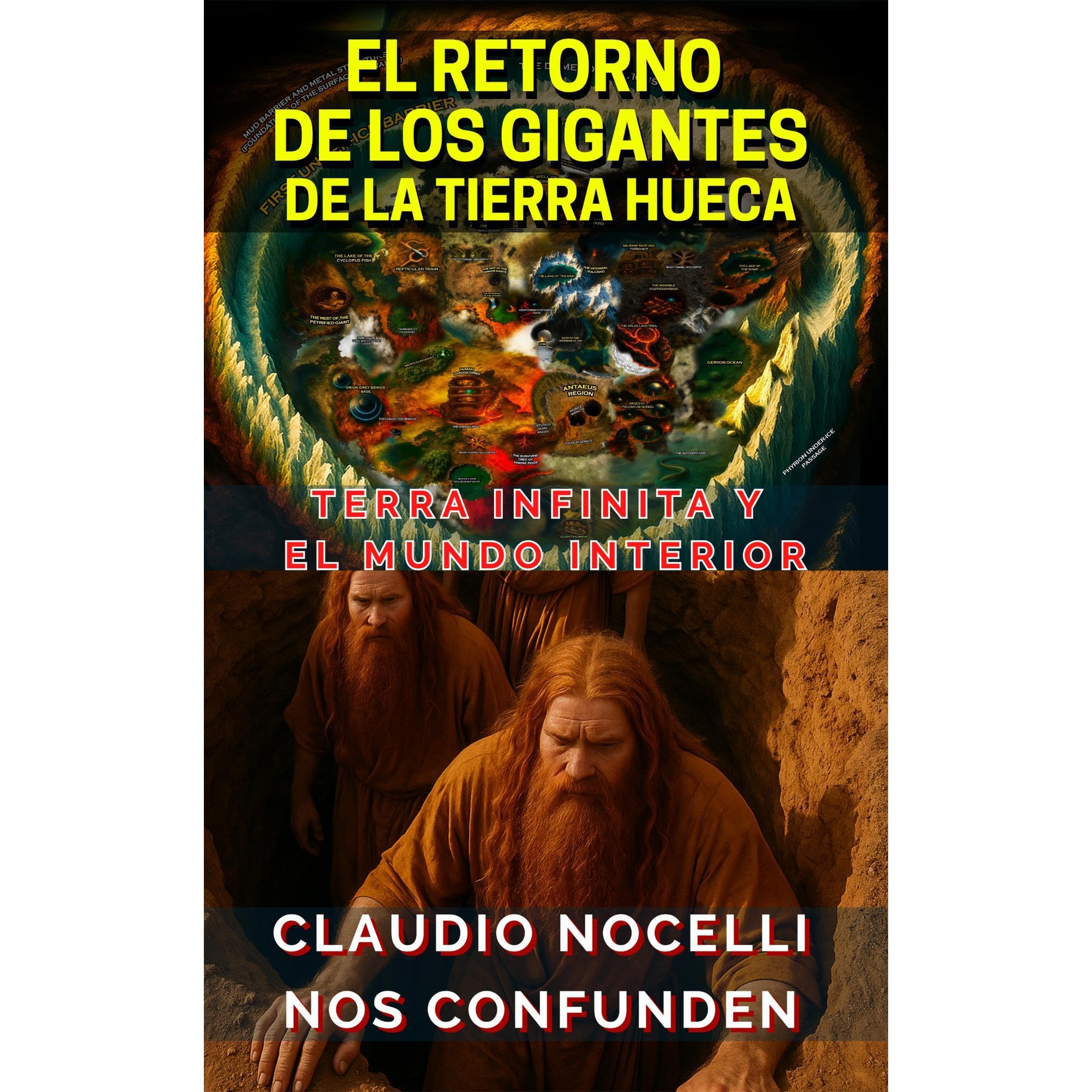 El Retorno de los Gigantes de la Tierra Hueca