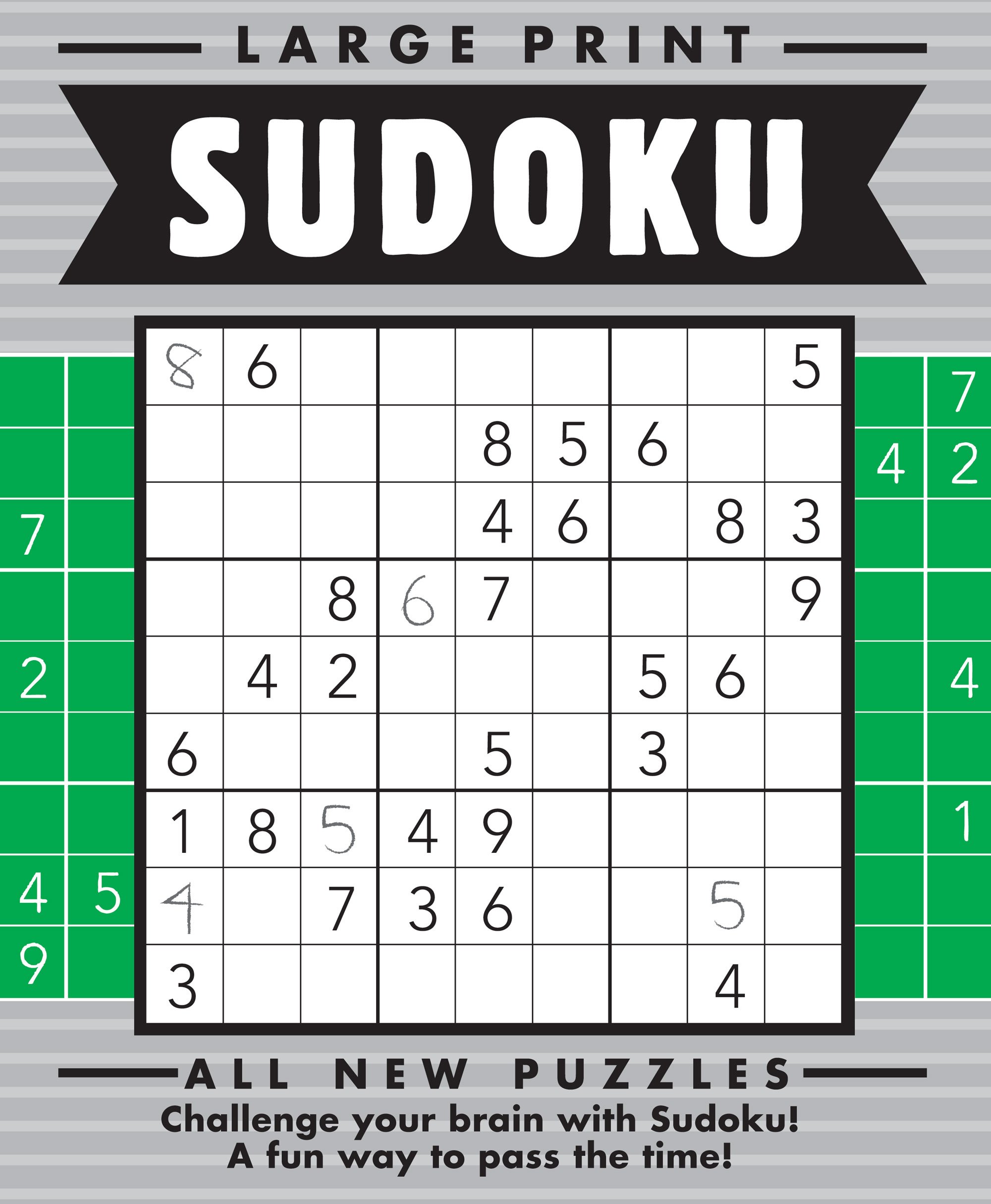 Sudoku: All New Puzzles
