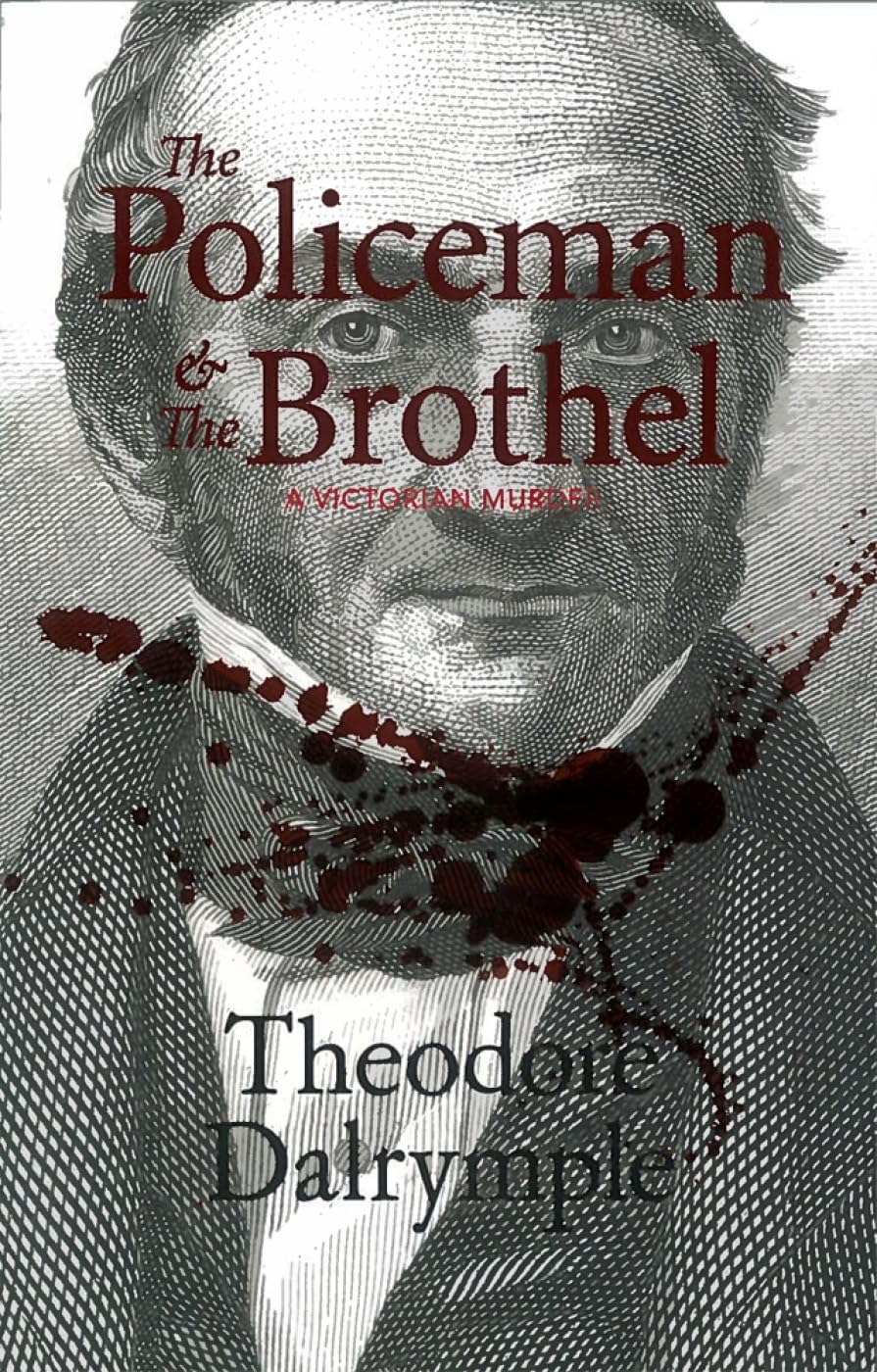 The Policeman and the Brothel: A Victorian Murder