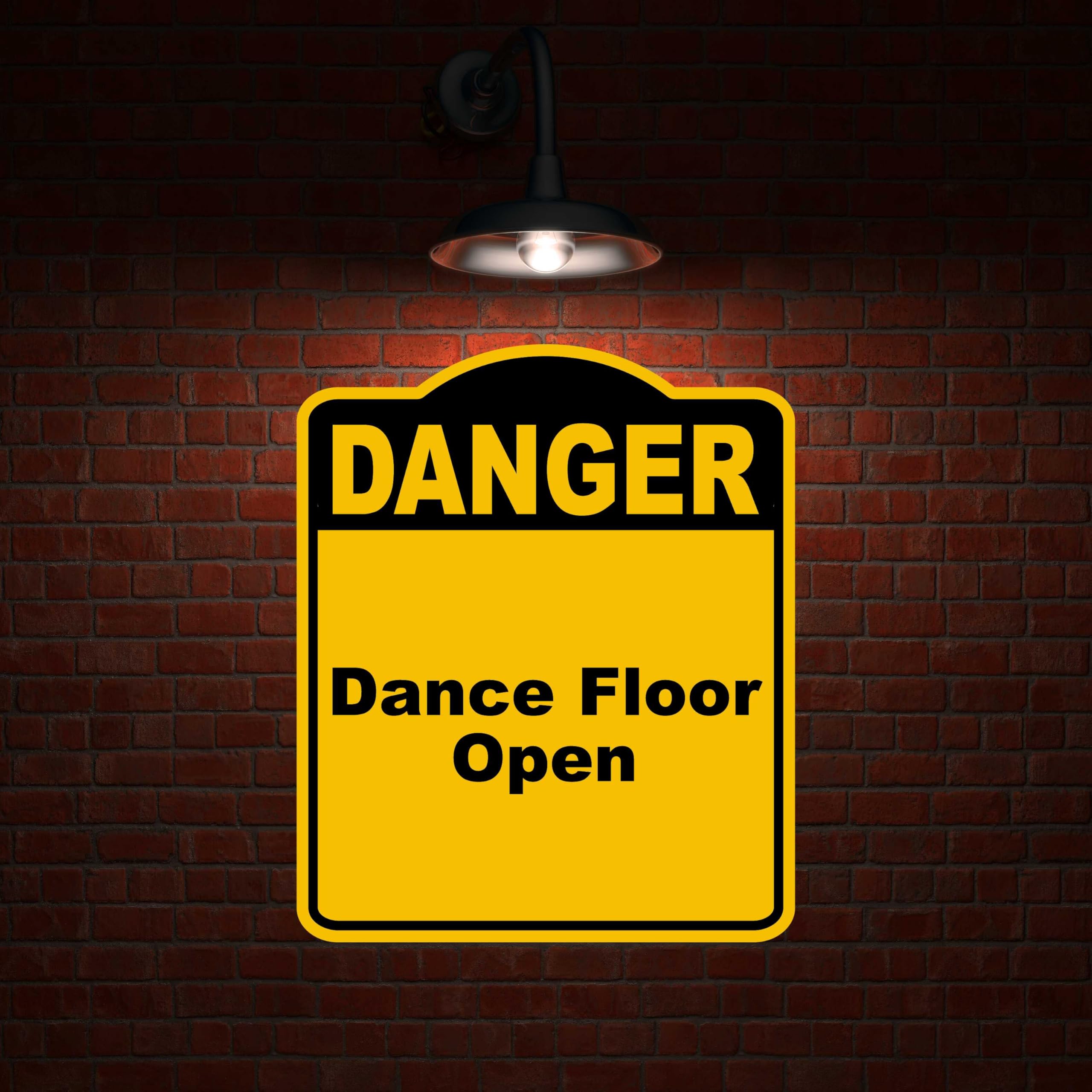 Dance Floor Open Danger Yellow Black Aluminum Composite Sign 8.5 x 10 inches