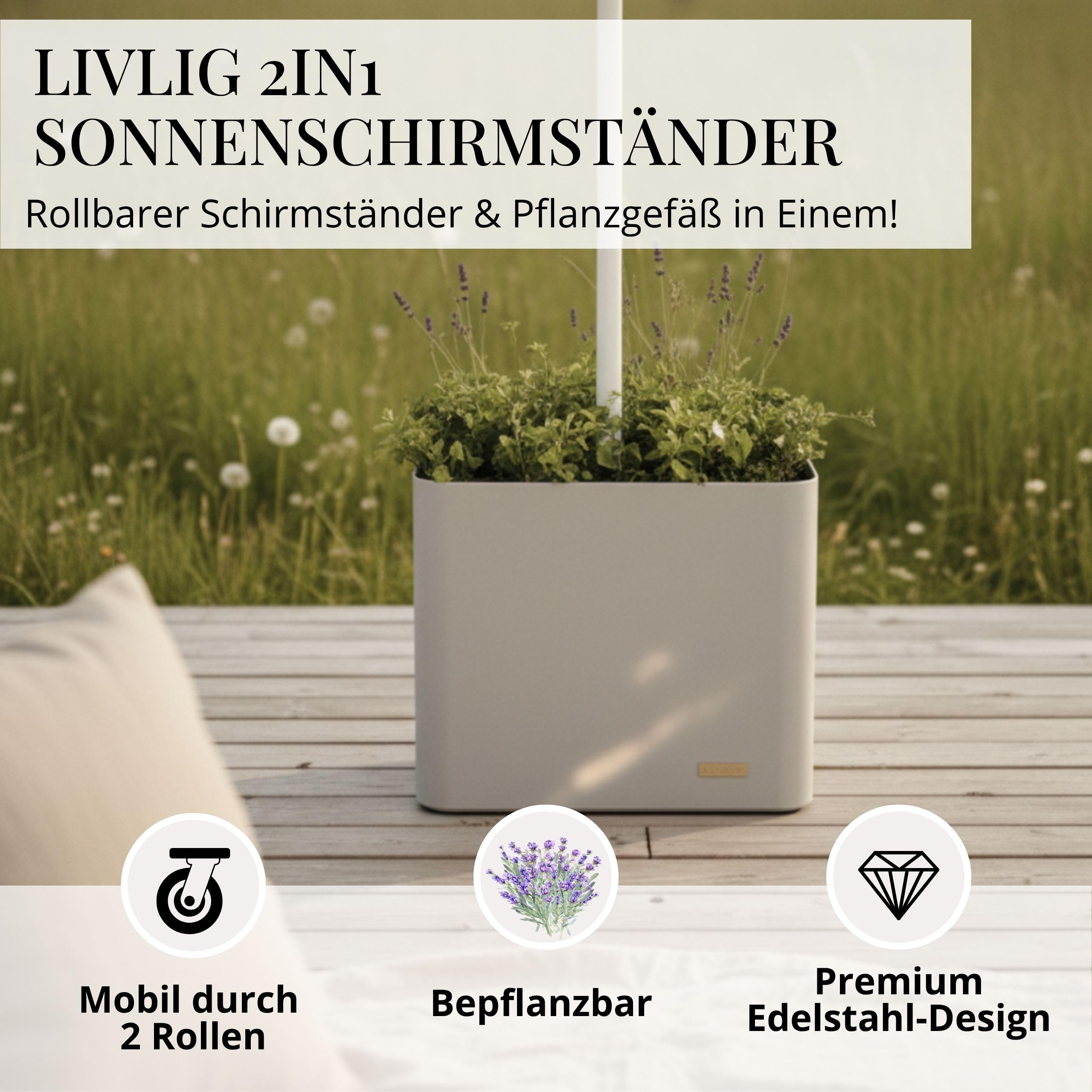 Livlig53 LIVLIG Sonnenschirmständer mit Rollen – 2in1 Schirmständer fahrbar, Pflanzgefäß & Sonnenschutz, 100% Edelstahl, befüllbar bis 39L, für Sonnenschirme bis Ø 250 cm, Greige