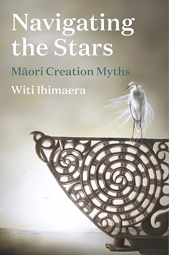 Navigating the Stars: Māori Creation Myths by Witi Ihimaera book cover. A white crane with flowing feathers stands on top of an intricately carved vessel about the size and shape of a bathtub.