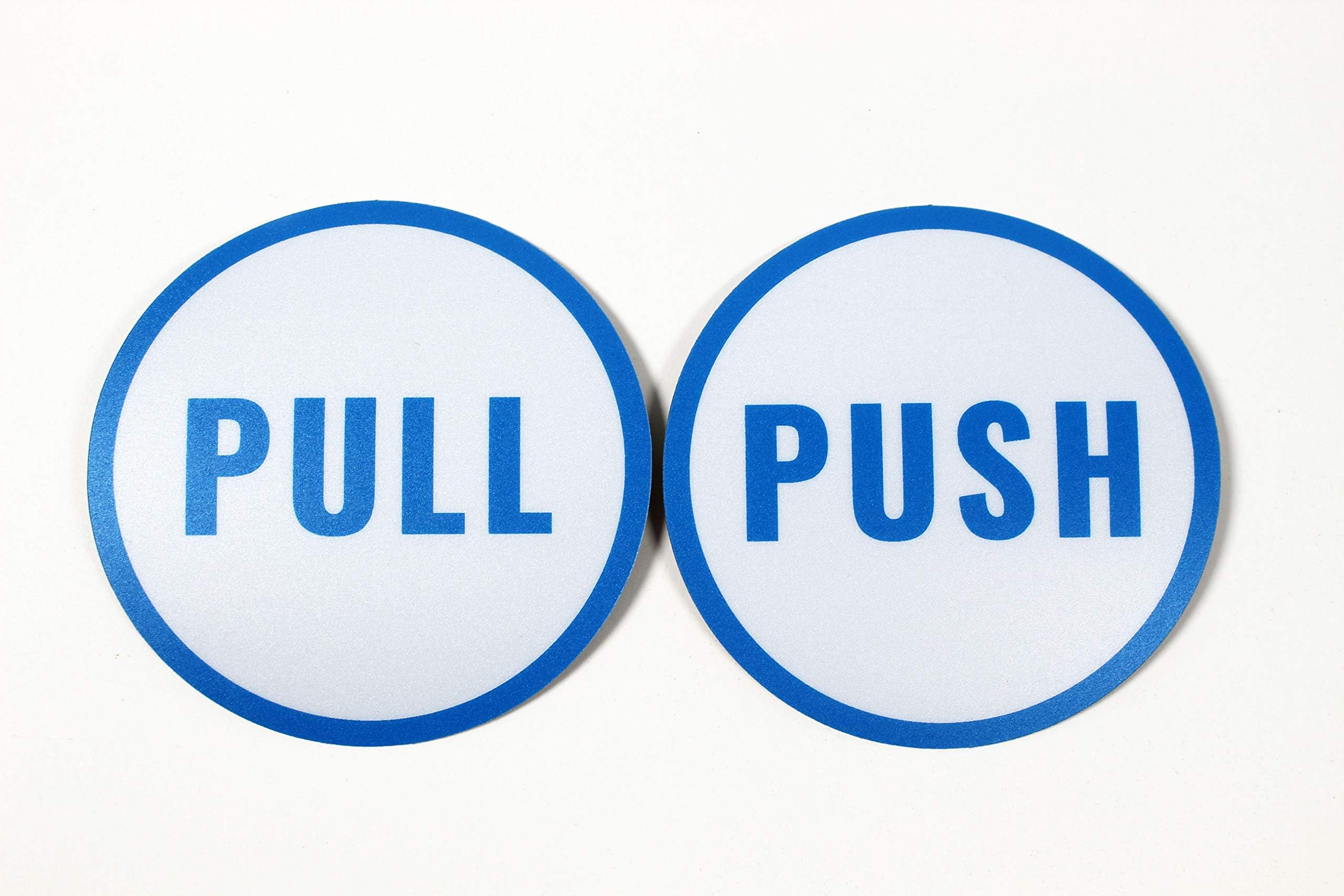 Push Pull Door Sign Stickers | 4" Round Push Pull Signs | Set of 2 | Push Pull Signage for Doors | White with Blue Text and Border | Push Signs & Pull Signs