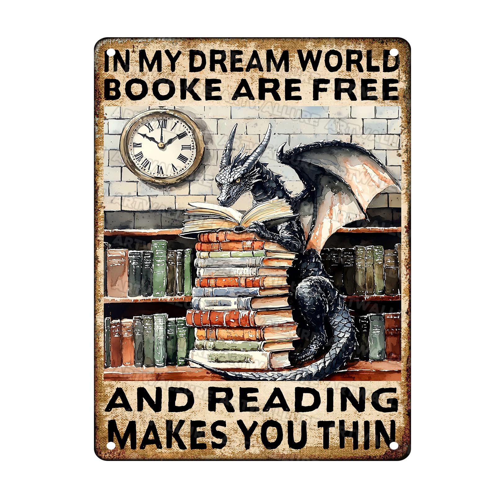 Dragon Vintage Sign In My Dream World Books Are Free And Reading Makes You Thin Poster Metal Poster Sign Library Study for Home Bar Pub Kitchen Garage Restaurant Wall Deocr 12x16inch