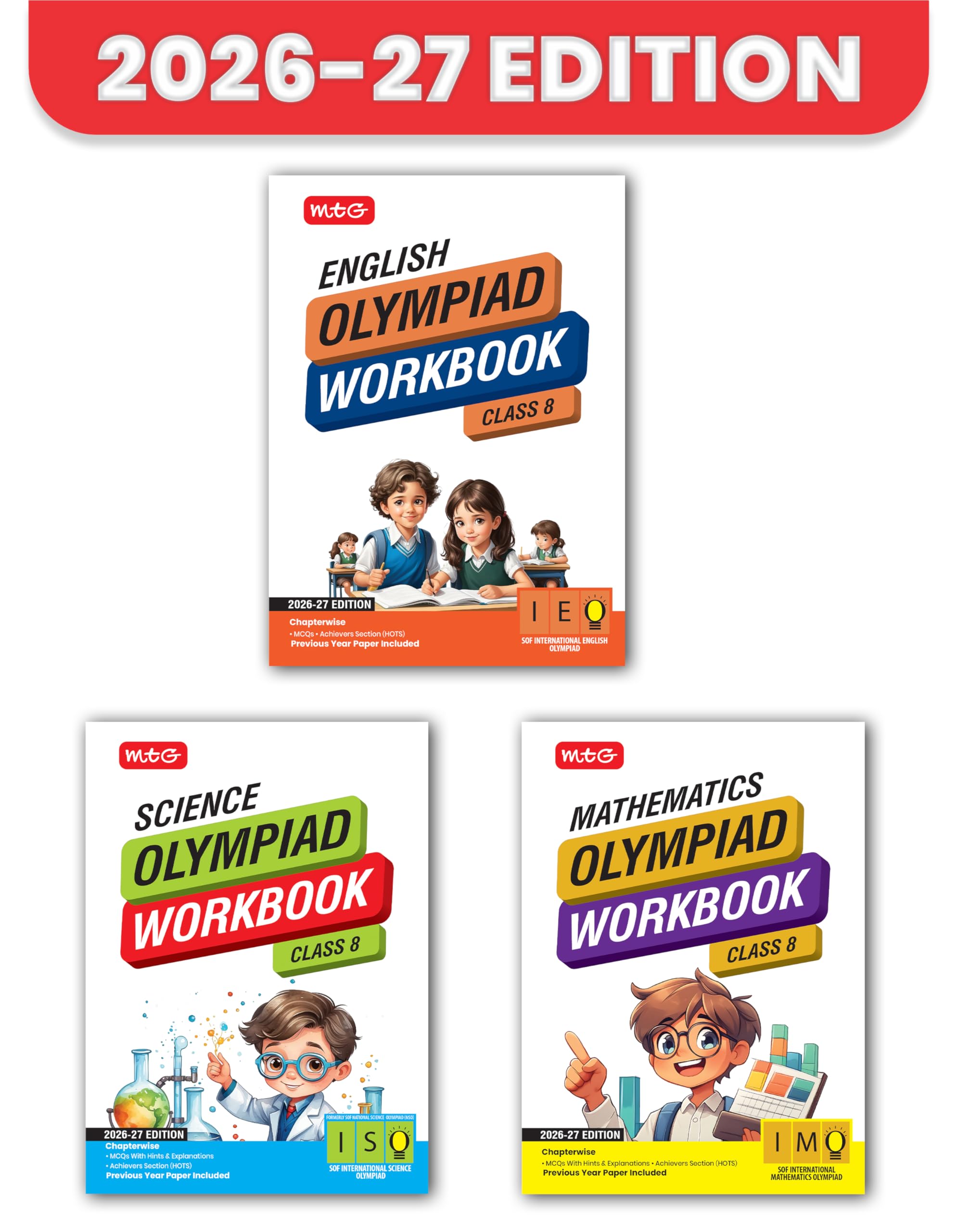 MTG ISO-IMO-IEO (Science, Mathematics & English) Olympiad Workbook Class 8 (Set of 3 Books) | MCQs, & Achievers Section - SOF Olympiad Books For 2026-27 Exam