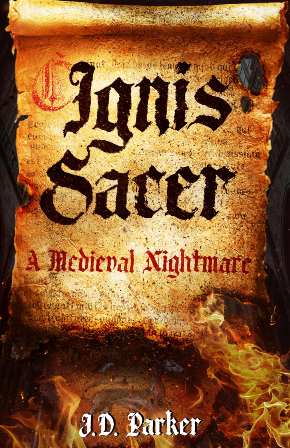 Ignis Sacer: A Medieval Nightmare