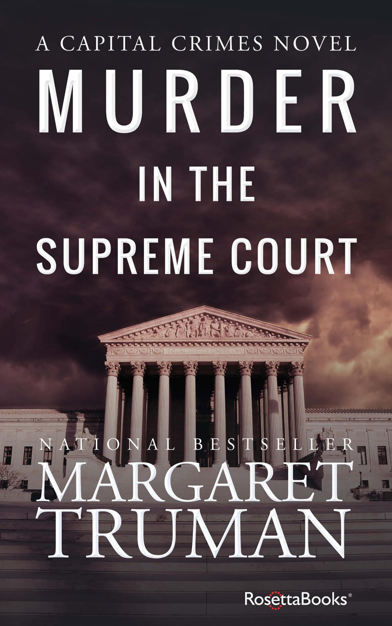 Murder in the Supreme Court (Capital Crimes Book 3) (English Edition)
