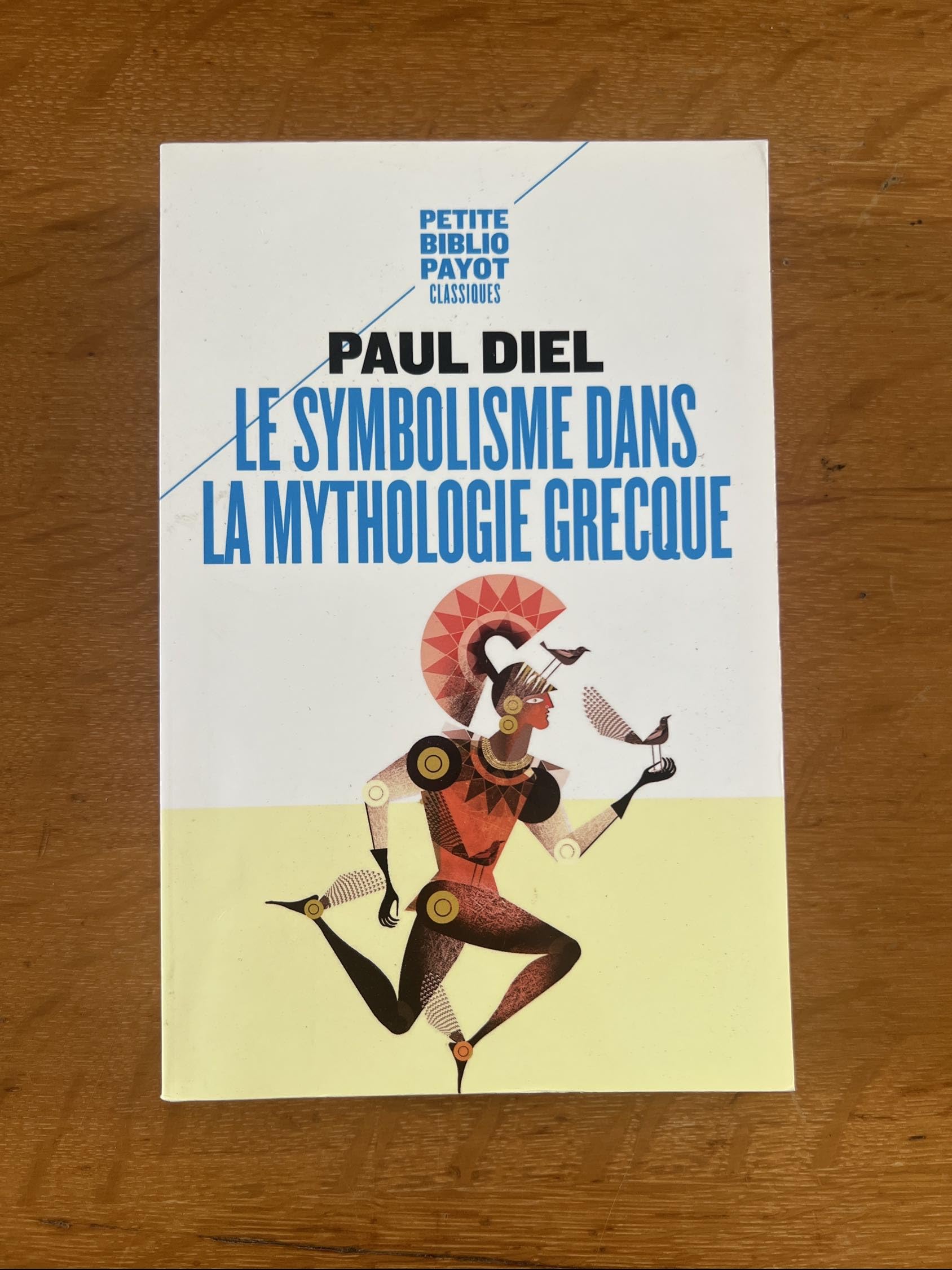 LE SYMBOLISME DANS LA MYTHOLOGIE GRECQUE (PETITE BIBLIOTHEQUE PAYOT)