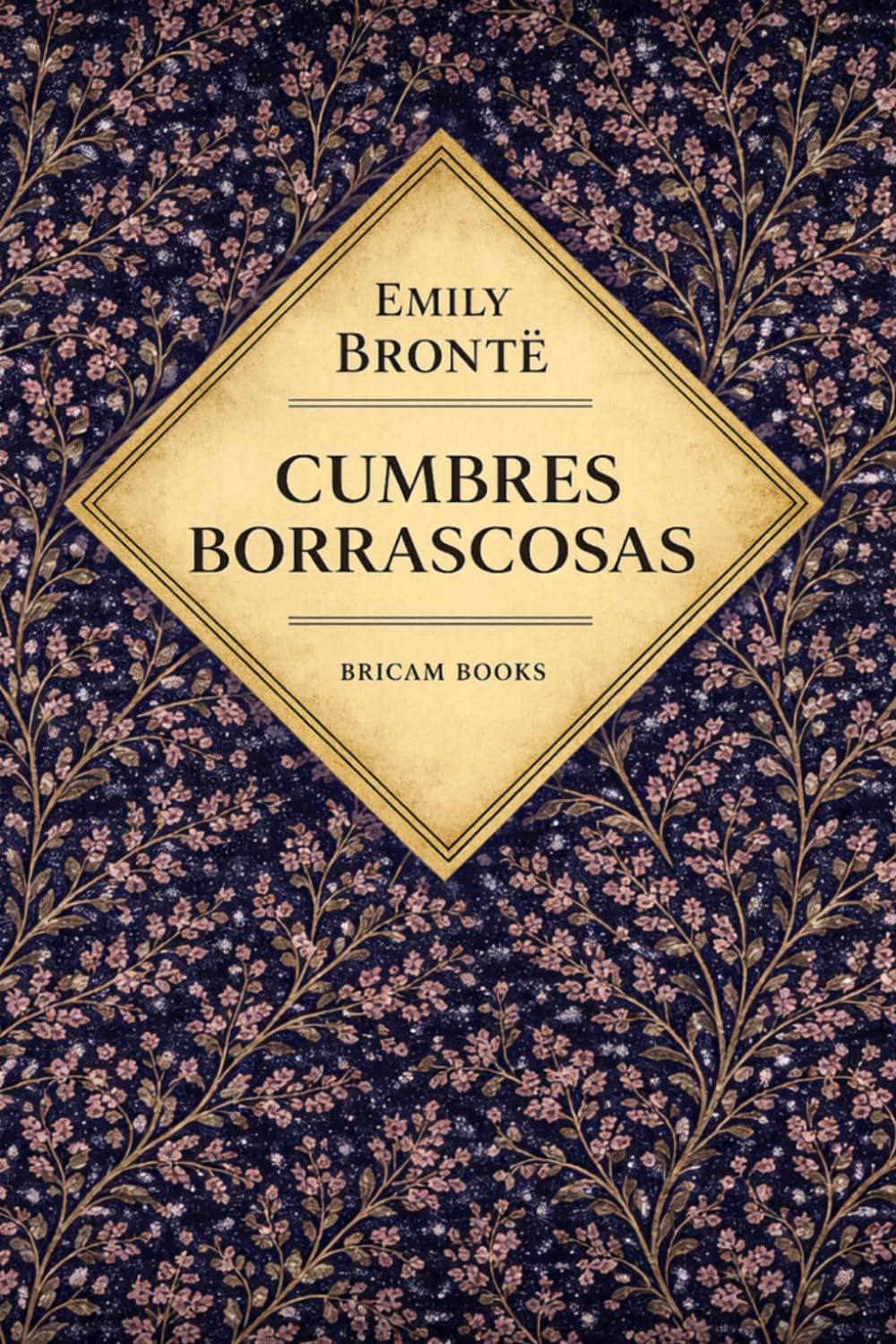 CUMBRES BORRASCOSAS (Clásicos Esenciales)