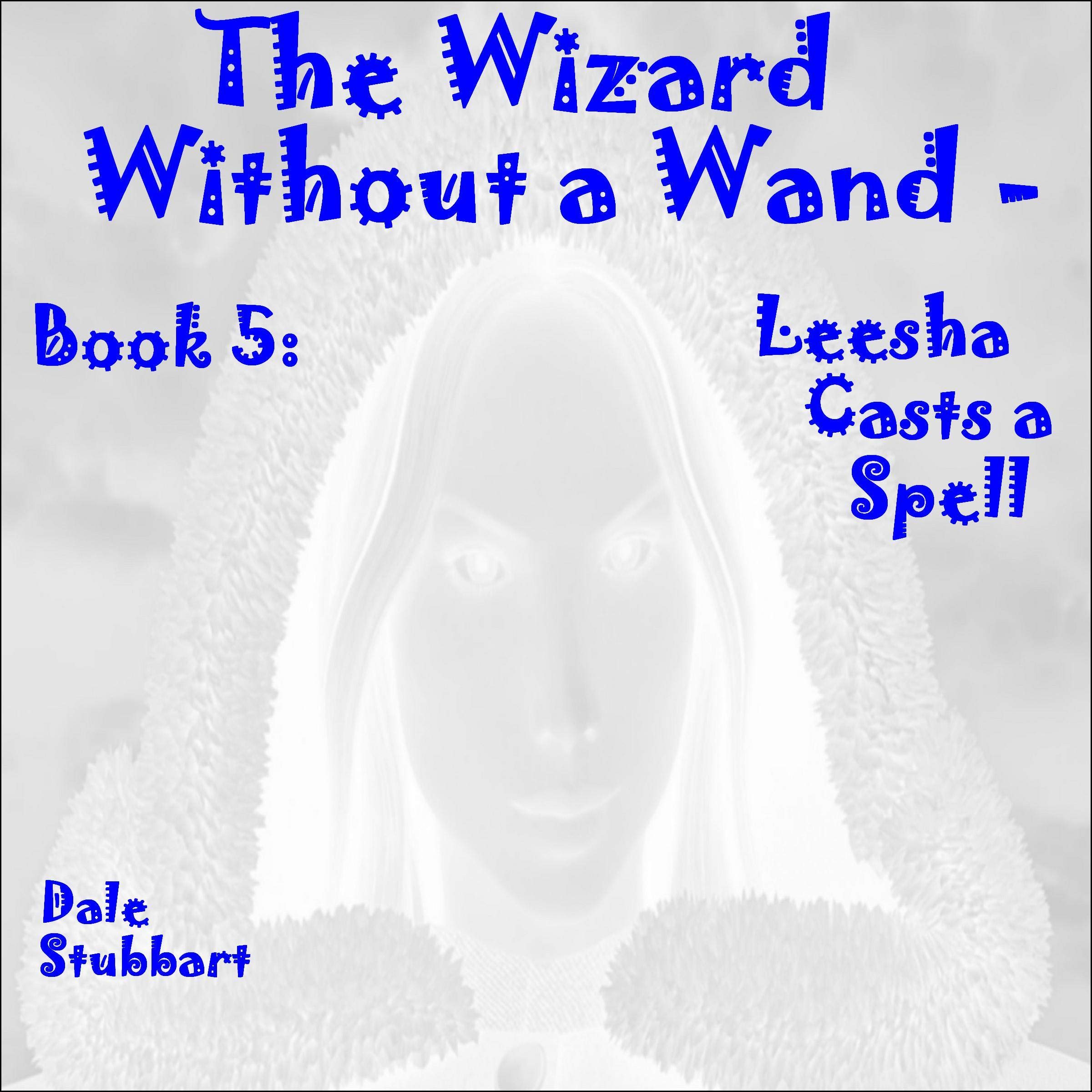 Cover art for Leesha Casts a Spell