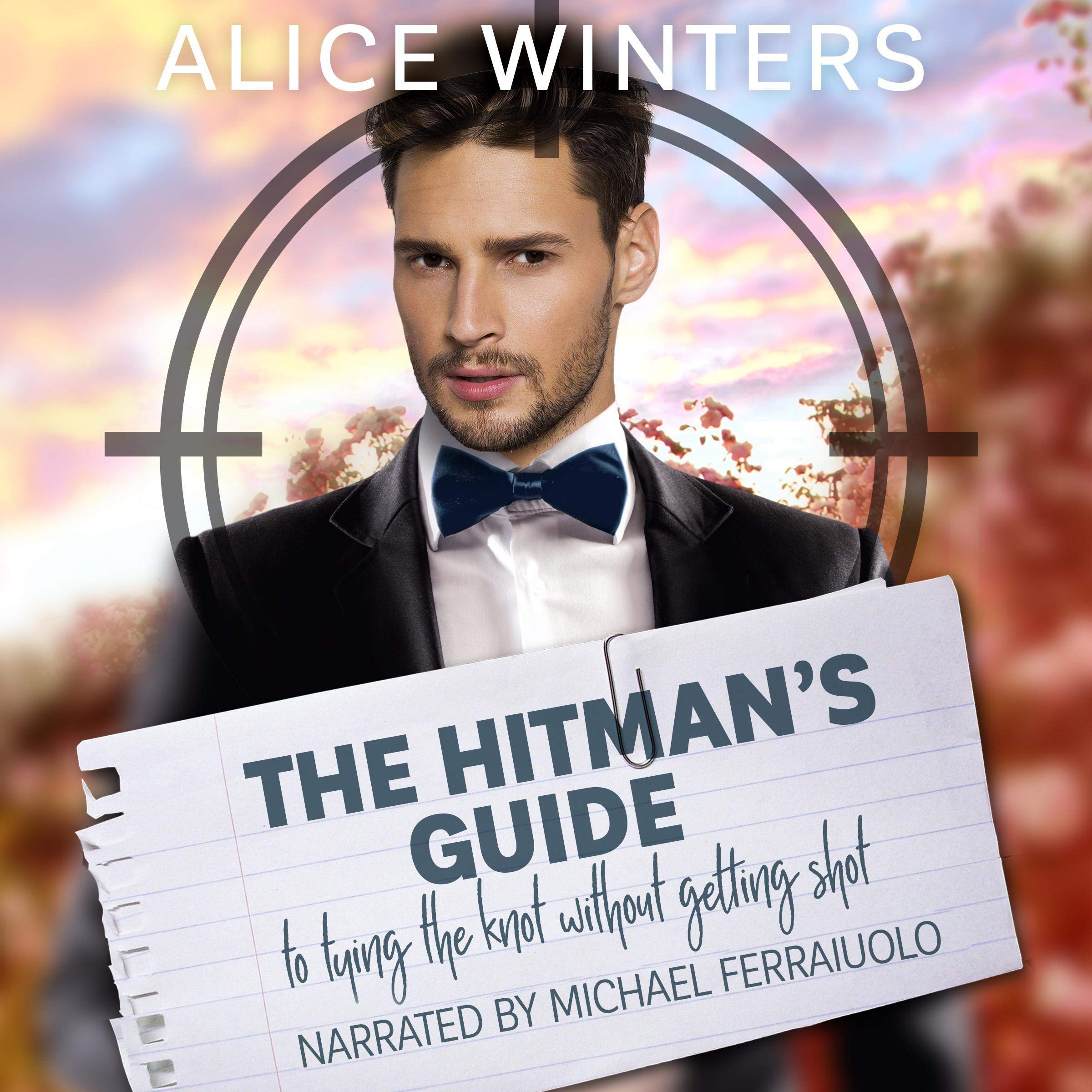 Cover art for The Hitman's Guide to Tying the Knot Without Getting Shot
