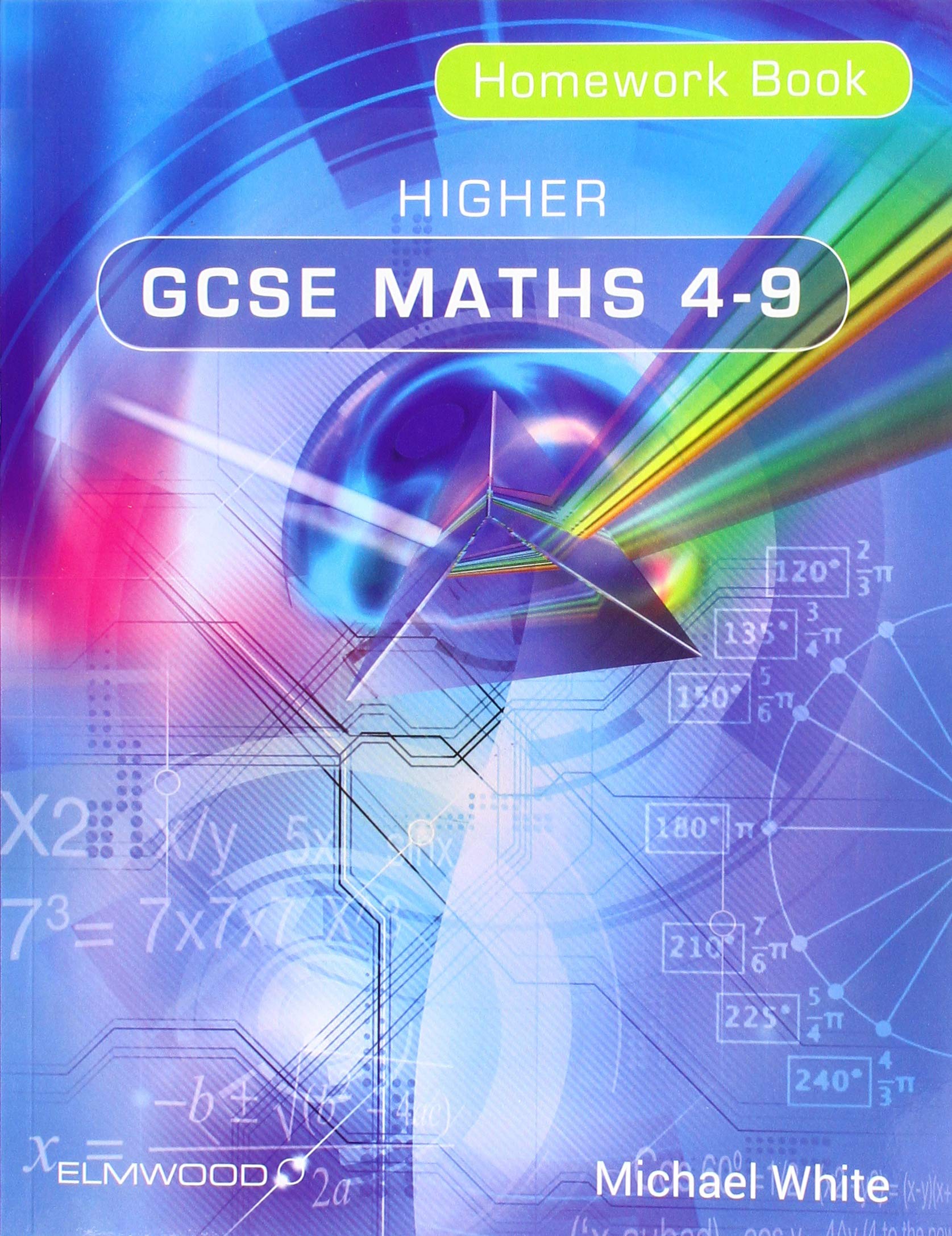 Higher GCSE Maths 4-9 Homework Book (Essential Maths) Paperback – 1 Nov. 2015
