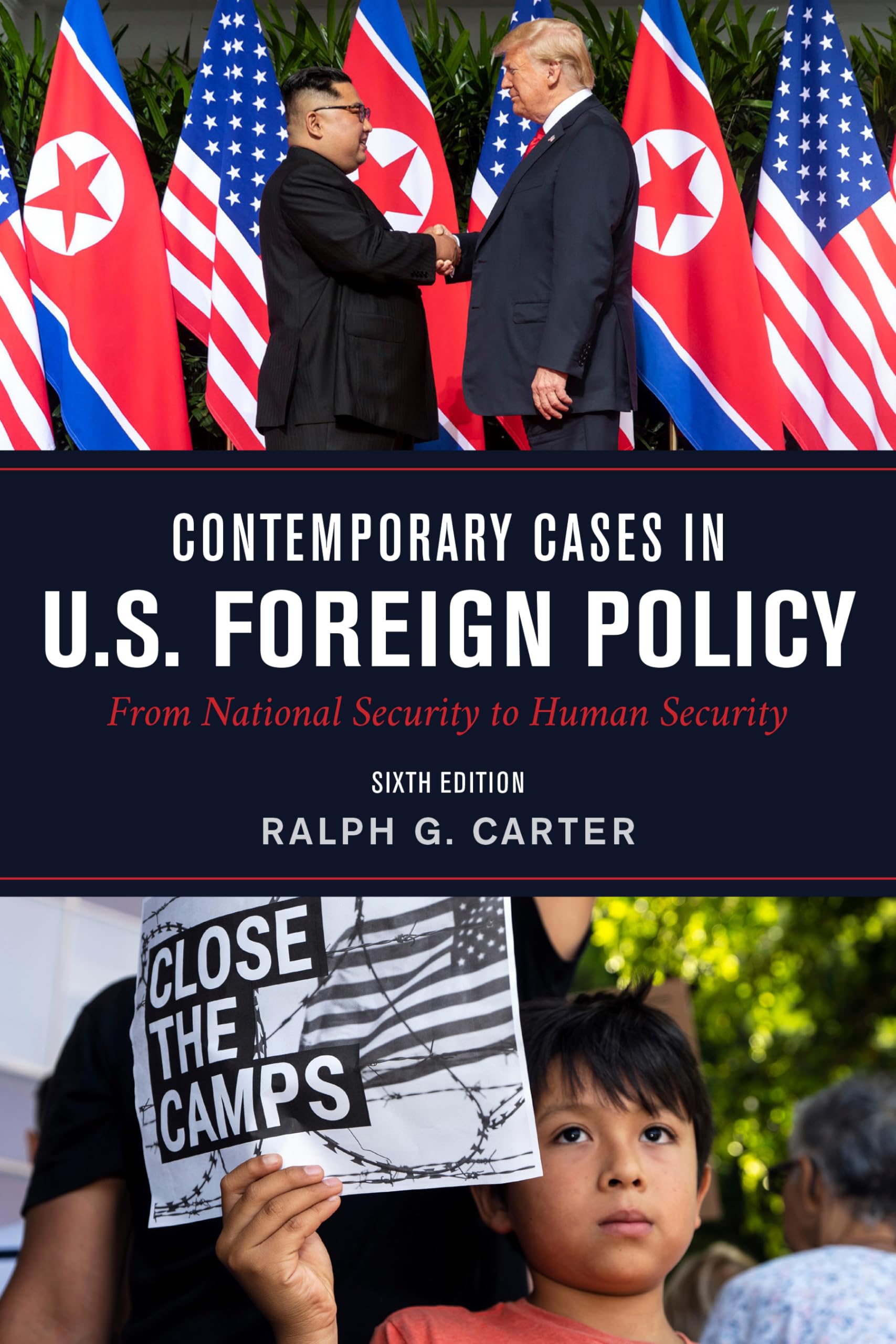 Contemporary Cases in U.S. Foreign Policy: From National Security to Human Security