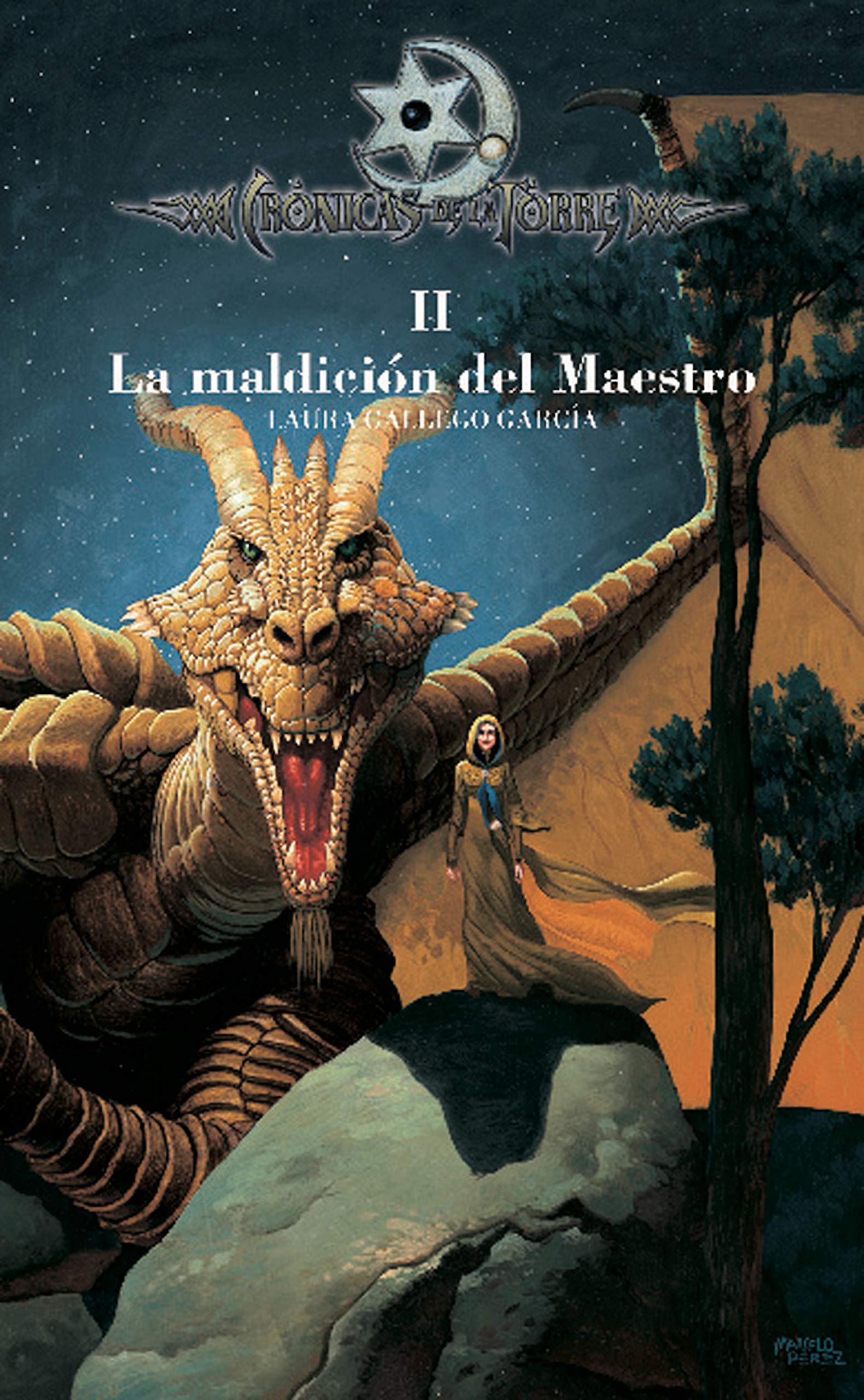 Crónicas de la Torre II. La maldición del Maestro (Spanish Edition)