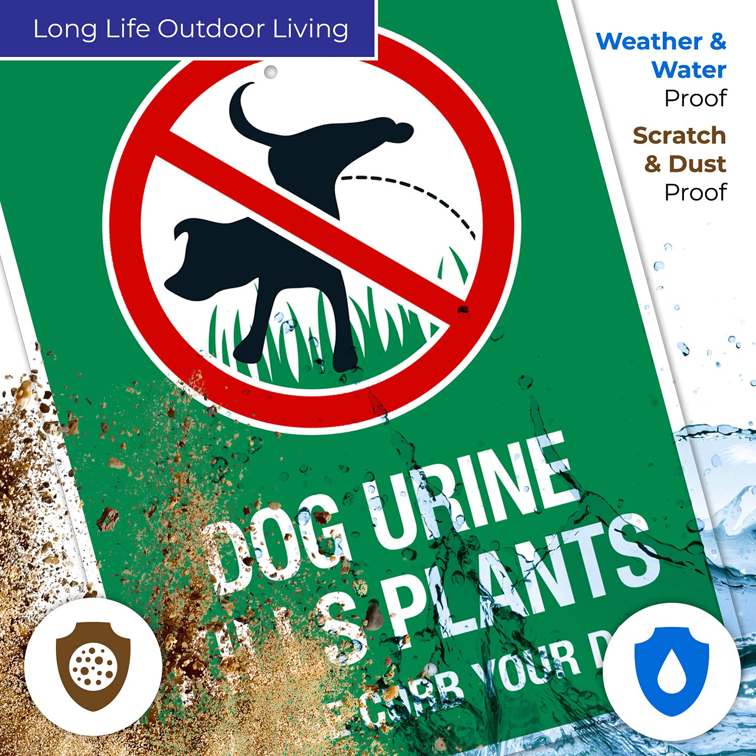 Dog Urine Kills Plant Please Curb Your Dog with Graphic 18x24 Inches, Rust Free .063 Aluminum, Fade Resistant, Made in USA