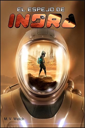 El Espejo de Indra (Spanish Edition)