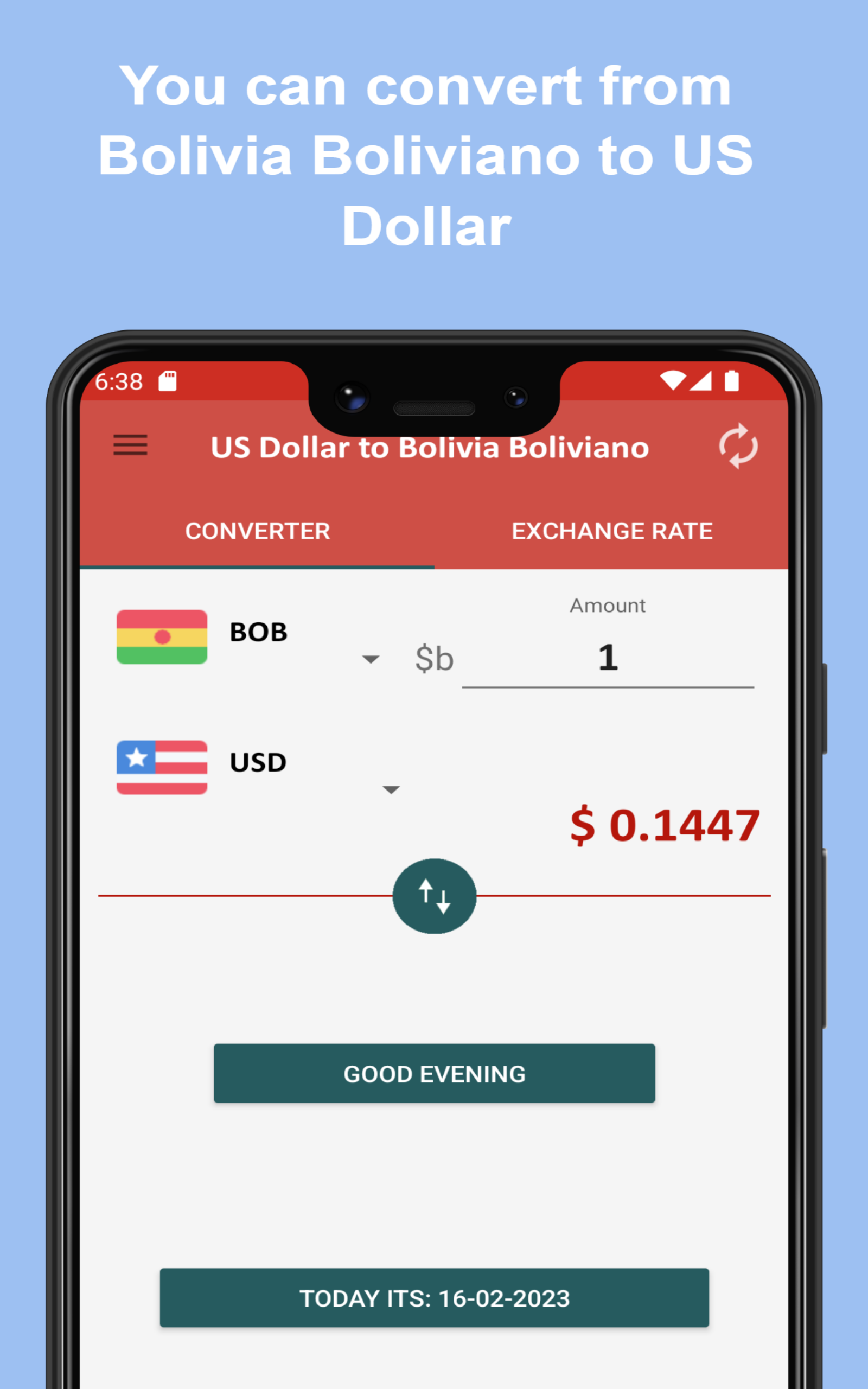 US Dollar to Bolivia Boliviano To see the Exchange rate on your Phone